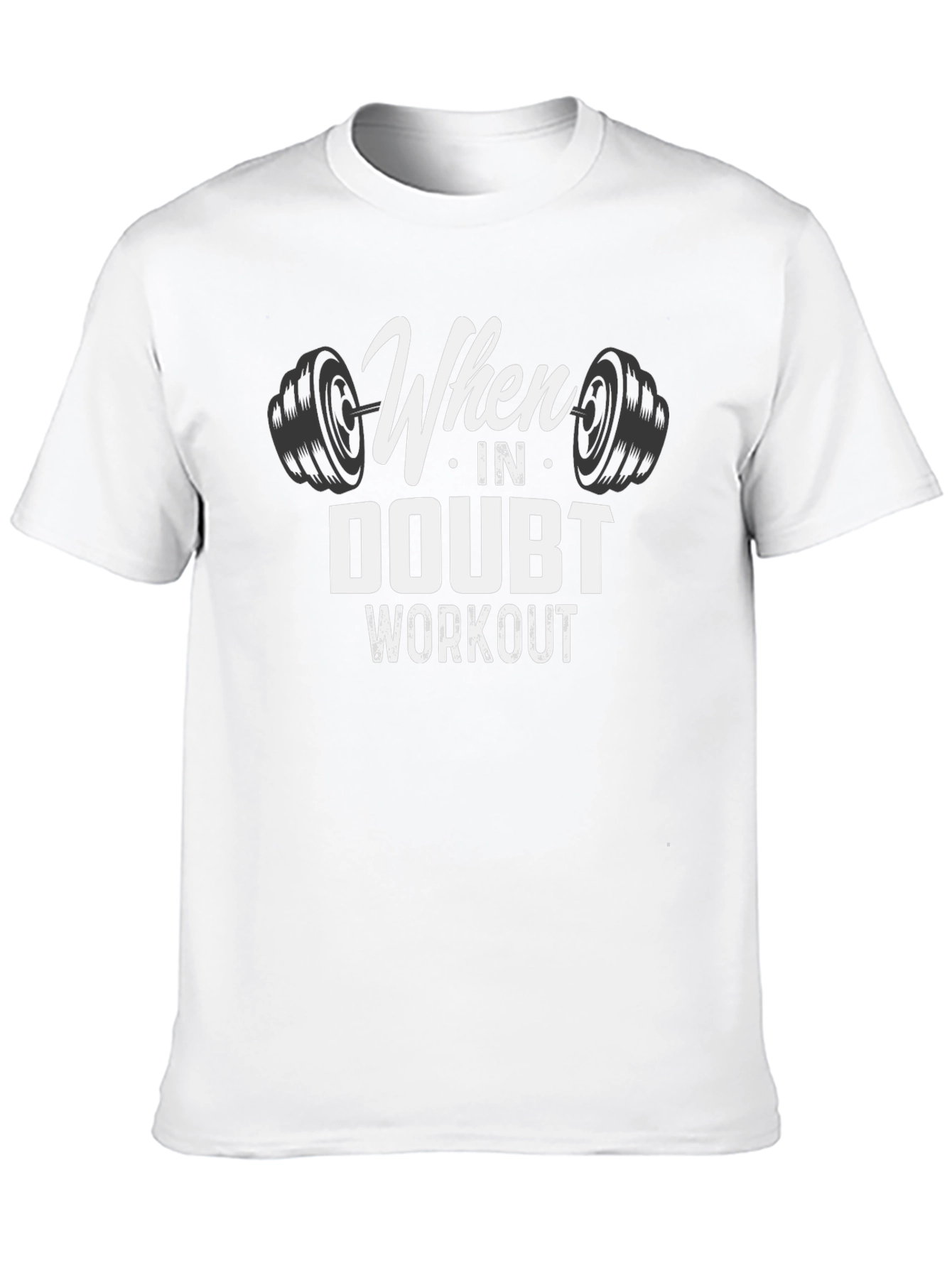 Black When In Doubt Workout T-Shirt - Gym Motivation view 10