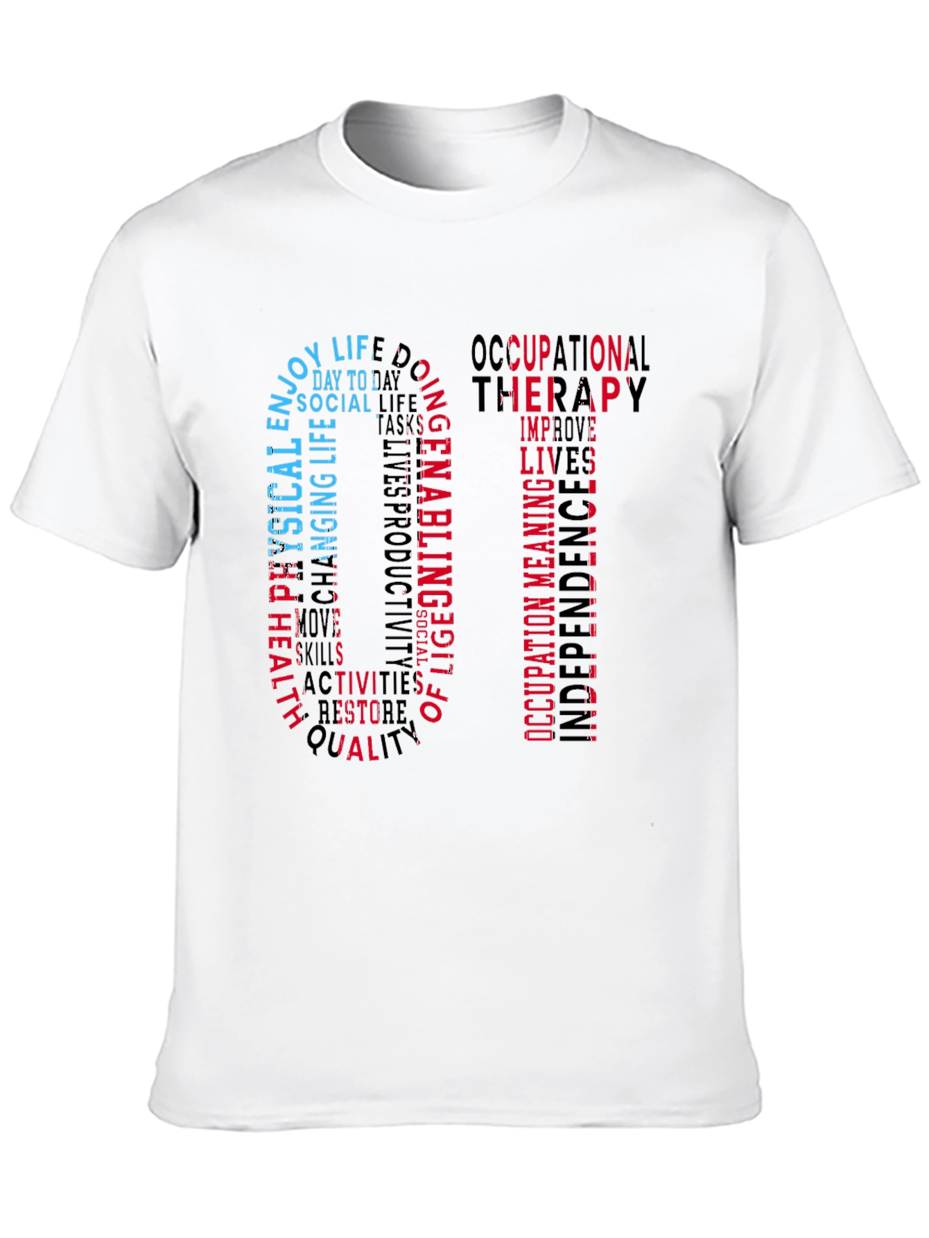 Occupational Therapy OT Word Art T-Shirt - 10