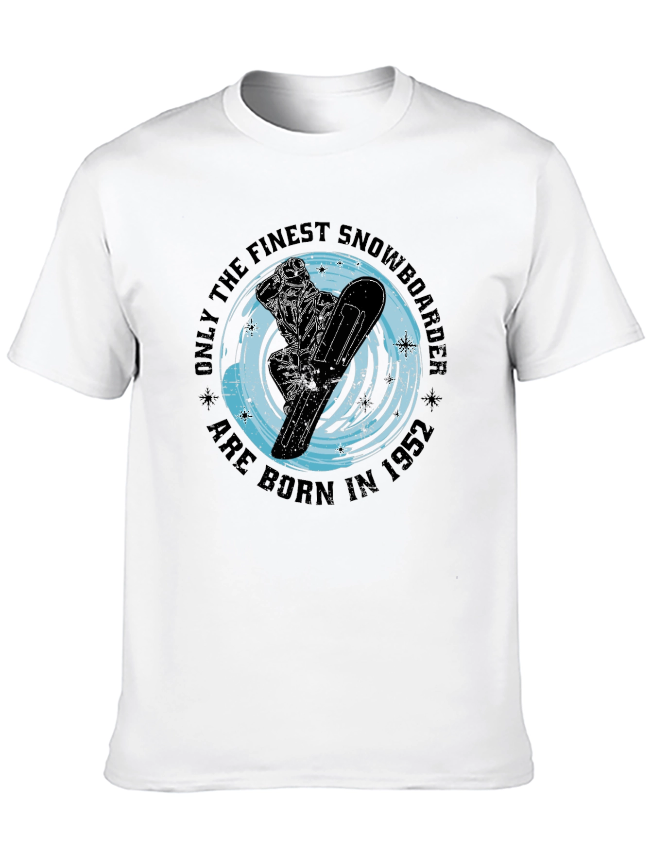 Black Finest Snowboarder Born in 1952 T-Shirt view 10