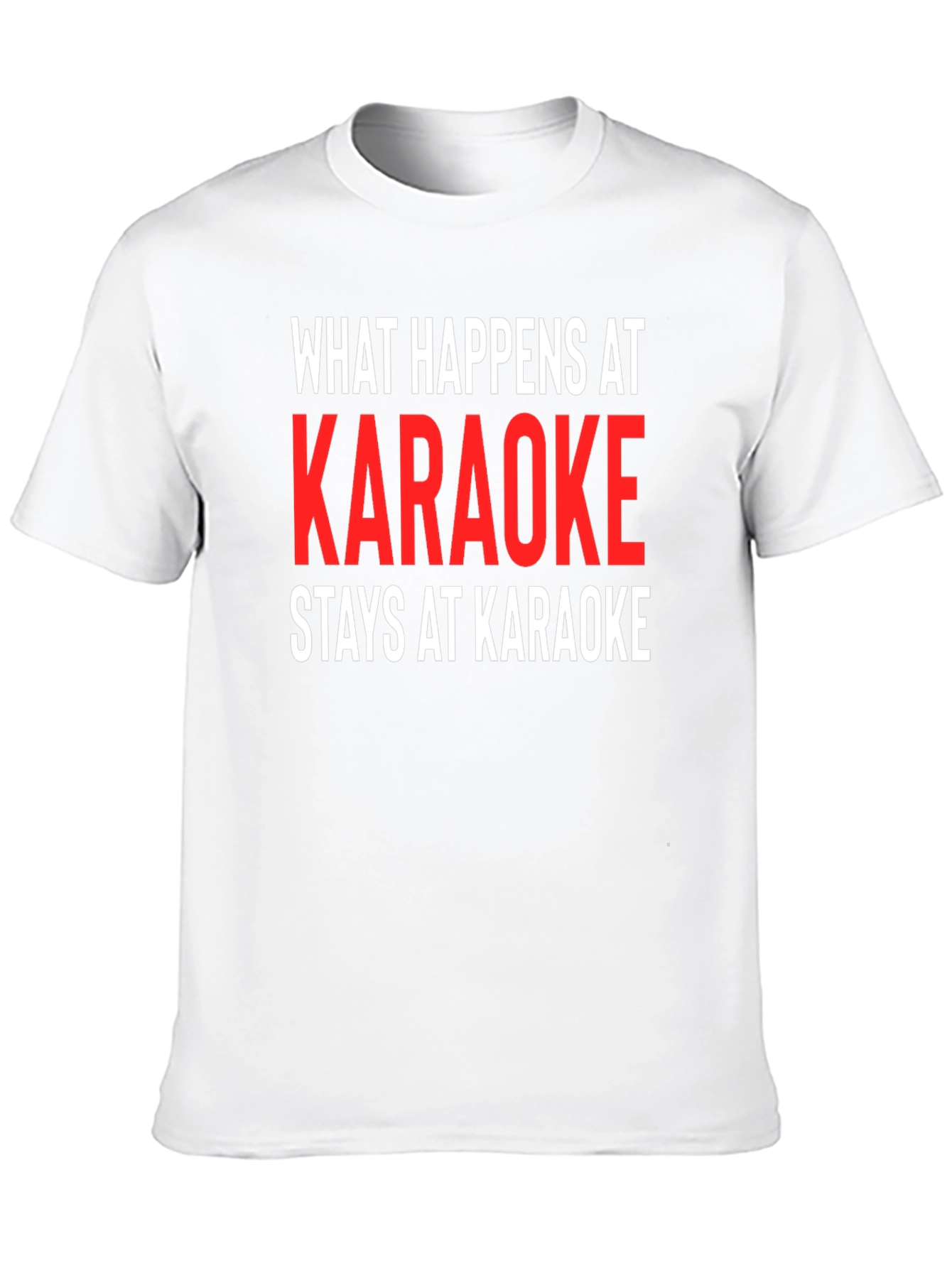 Black Karaoke Tee: What Happens At Karaoke Stays At Karaoke view 10