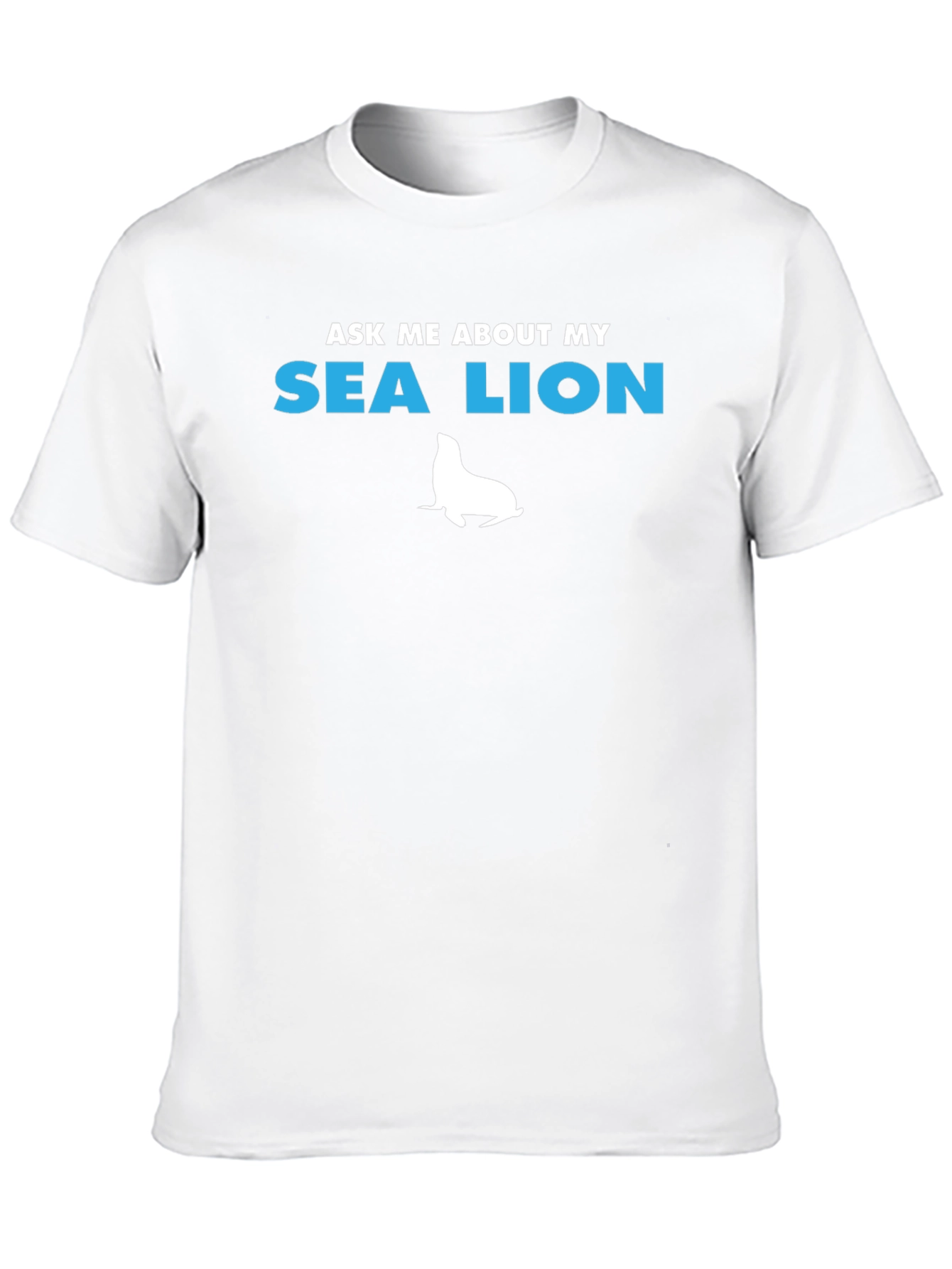 Black Ask Me About My Sea Lion T-Shirt - Fun Novelty Tee view 10