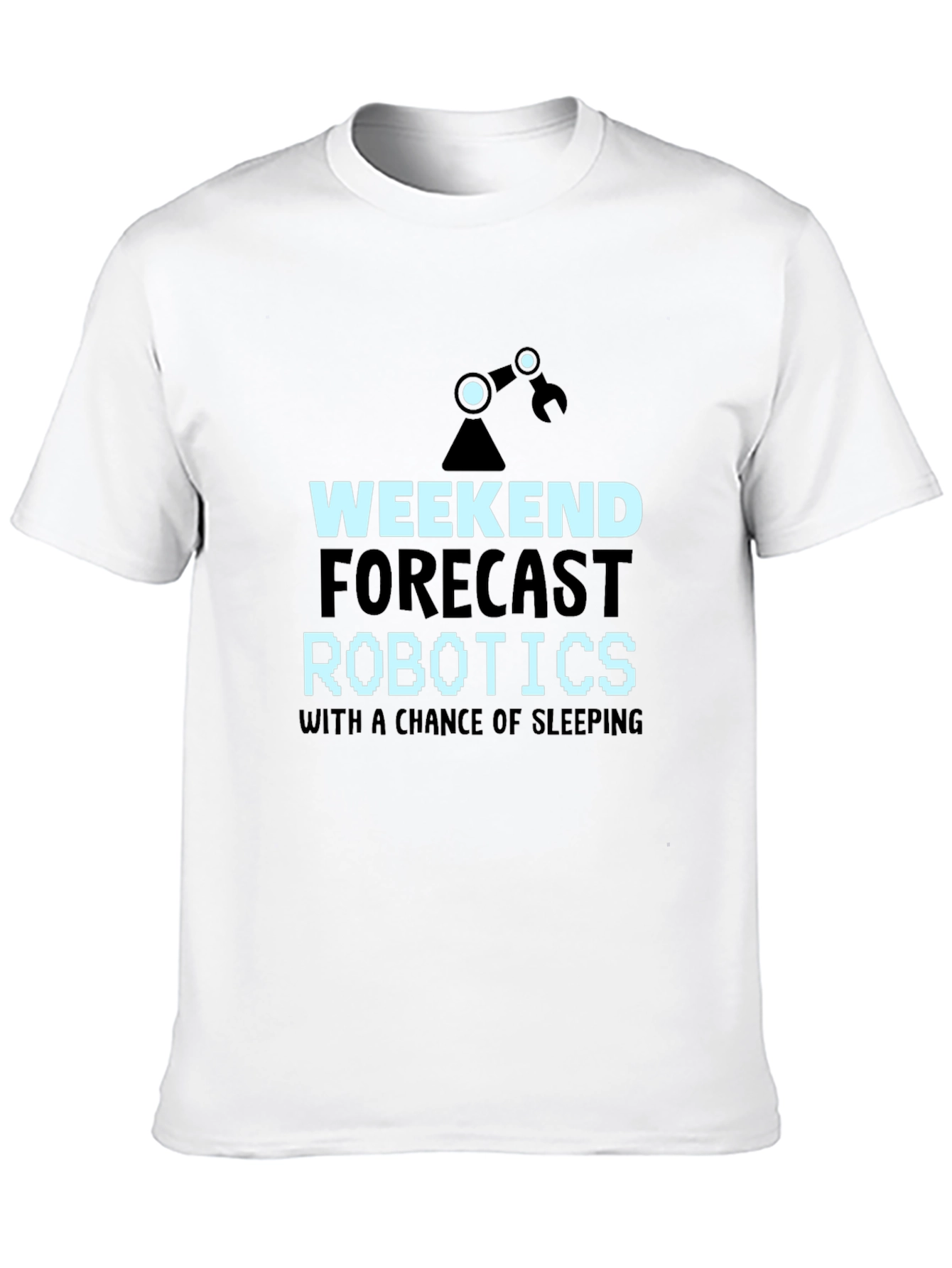Black Weekend Robotics T-Shirt - Funny Robotics Forecast Tee view 10