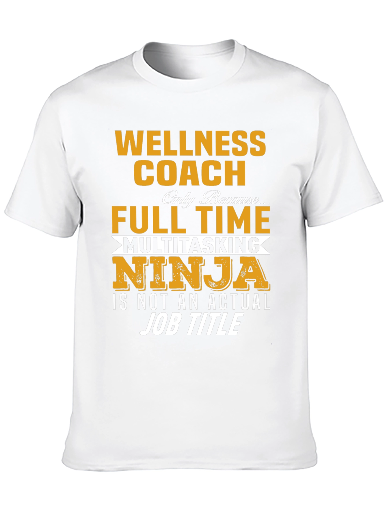 Black Wellness Coach T-Shirt: Multitasking Ninja Job Title view 10