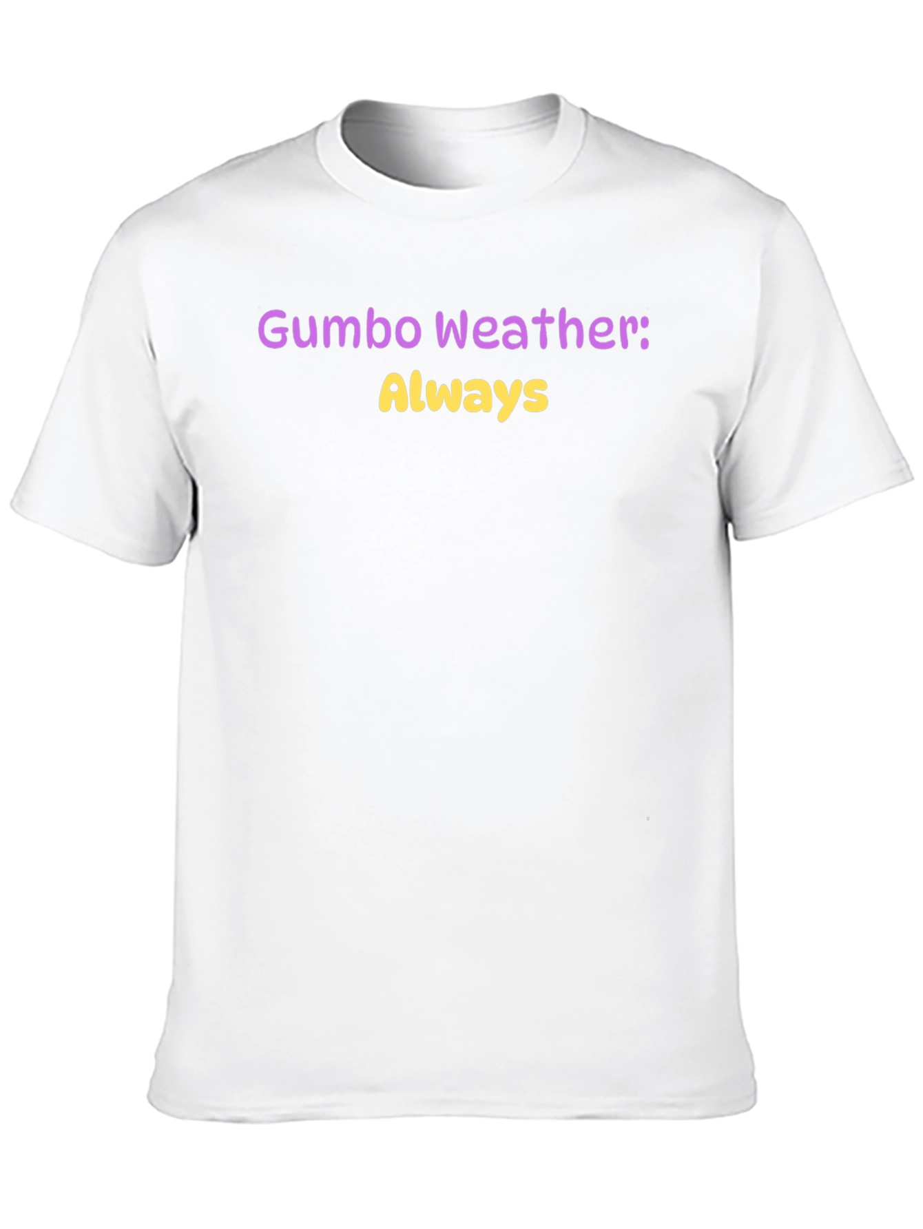 Black Gumbo Weather Always T-Shirt view 10