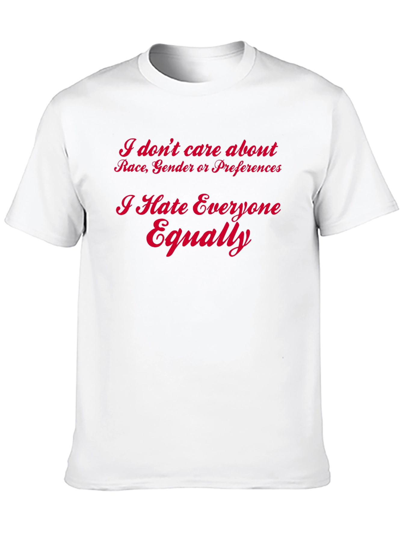 Black Sarcastic Graphic Tee - I Hate Everyone Equally view 10