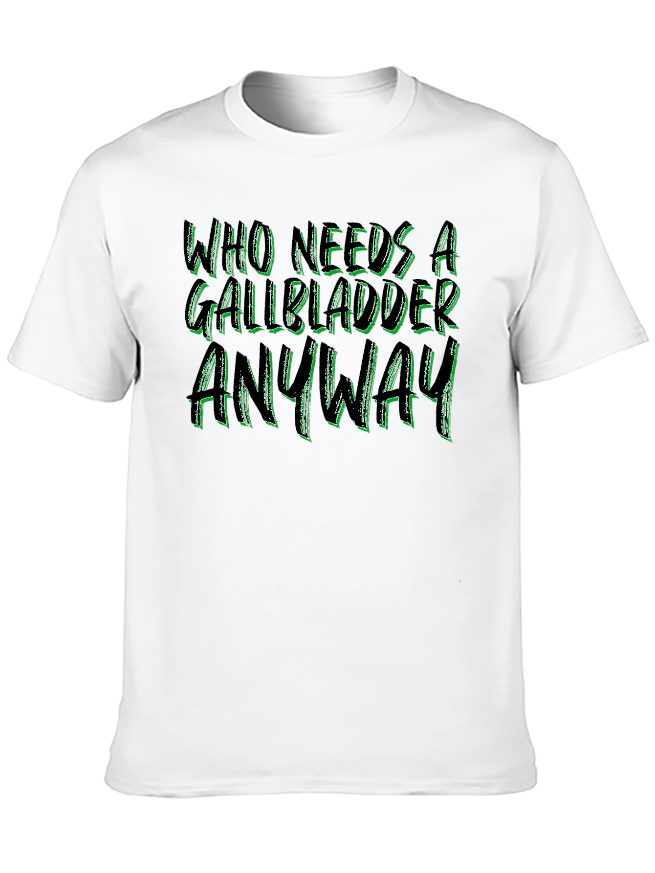 Black Who Needs a Gallbladder Anyway Black Tee view 10