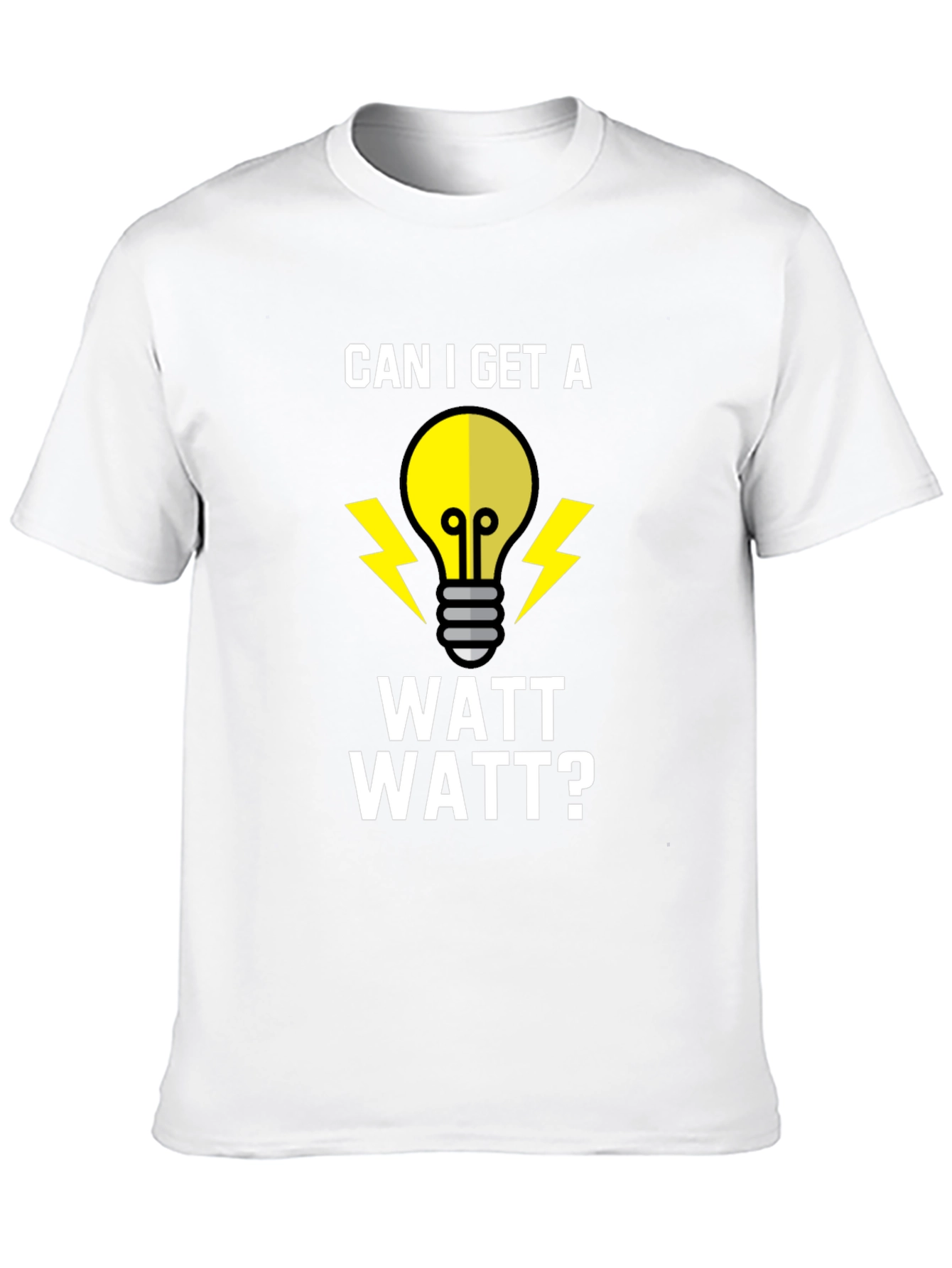 Black Can I Get A Watt Watt? Funny Electrician T-Shirt view 10