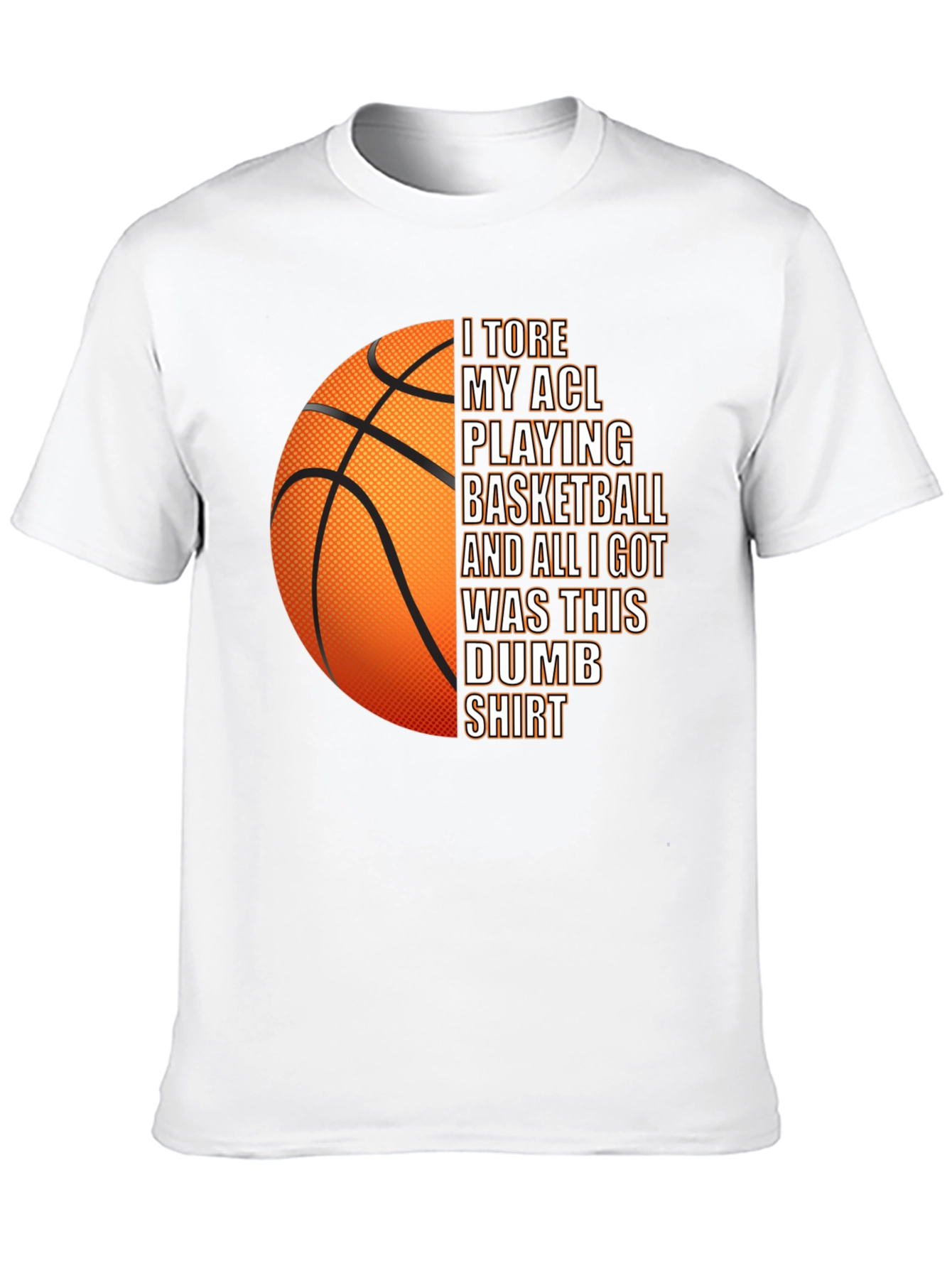 Black I Tore My ACL Basketball T-Shirt - Novelty Graphic Tee view 10
