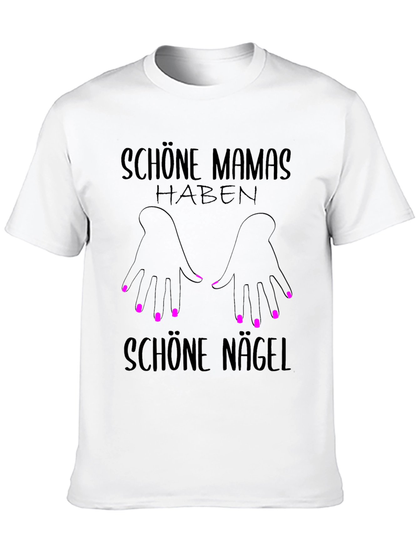 Black Schöne Mamas Haben Schöne Nägel T-Shirt view 10