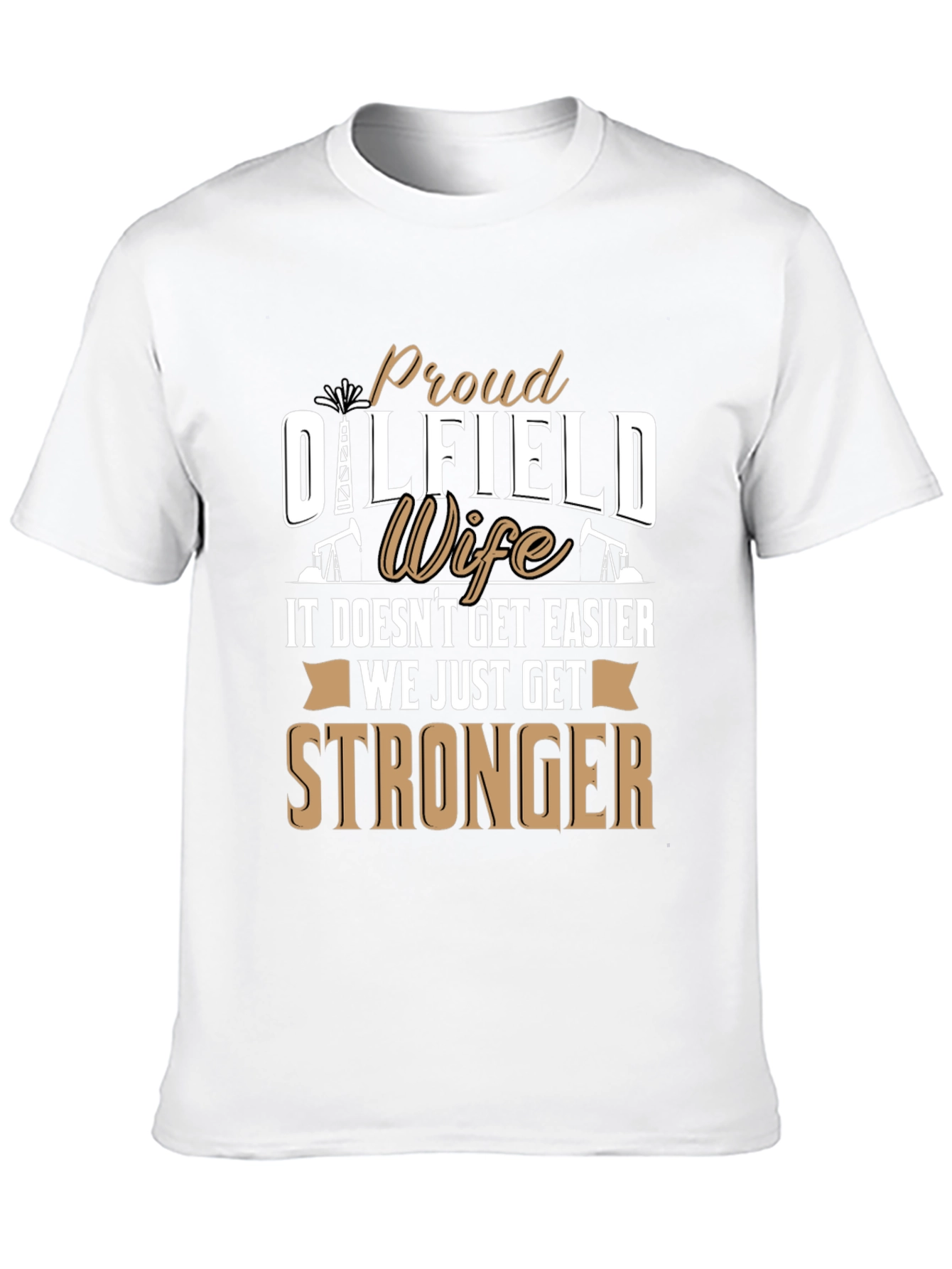 Proud Oilfield Wife Graphic T-Shirt - 10
