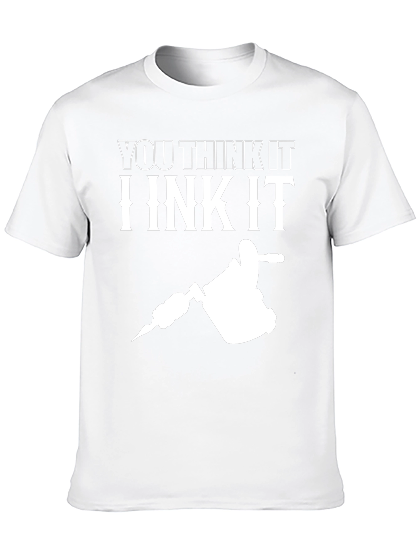 Black You Think It I Ink It Tattoo Artist Graphic Tee view 10