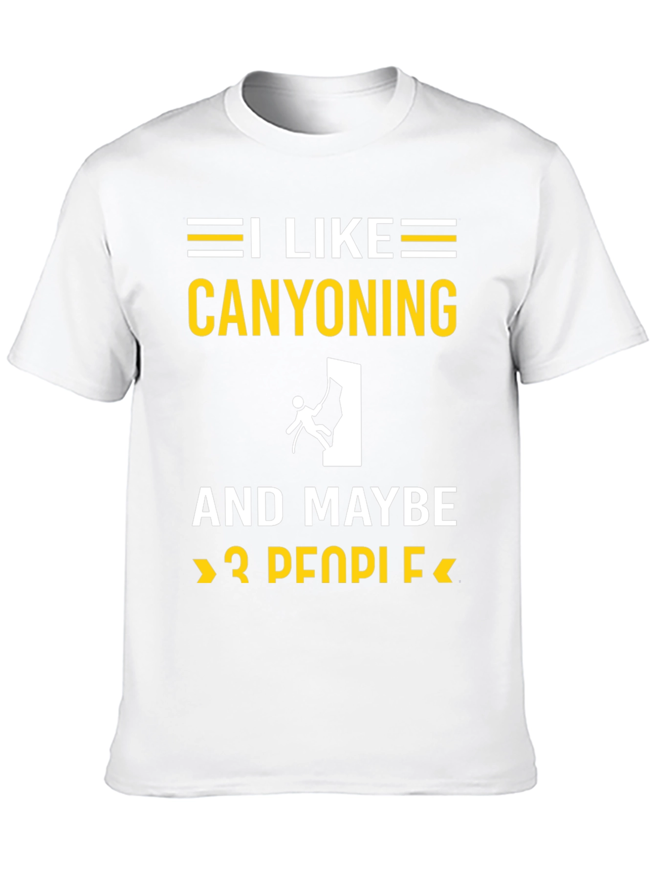 Black Canyoning Lover T-Shirt: I Like Canyoning and Maybe 3 People view 10
