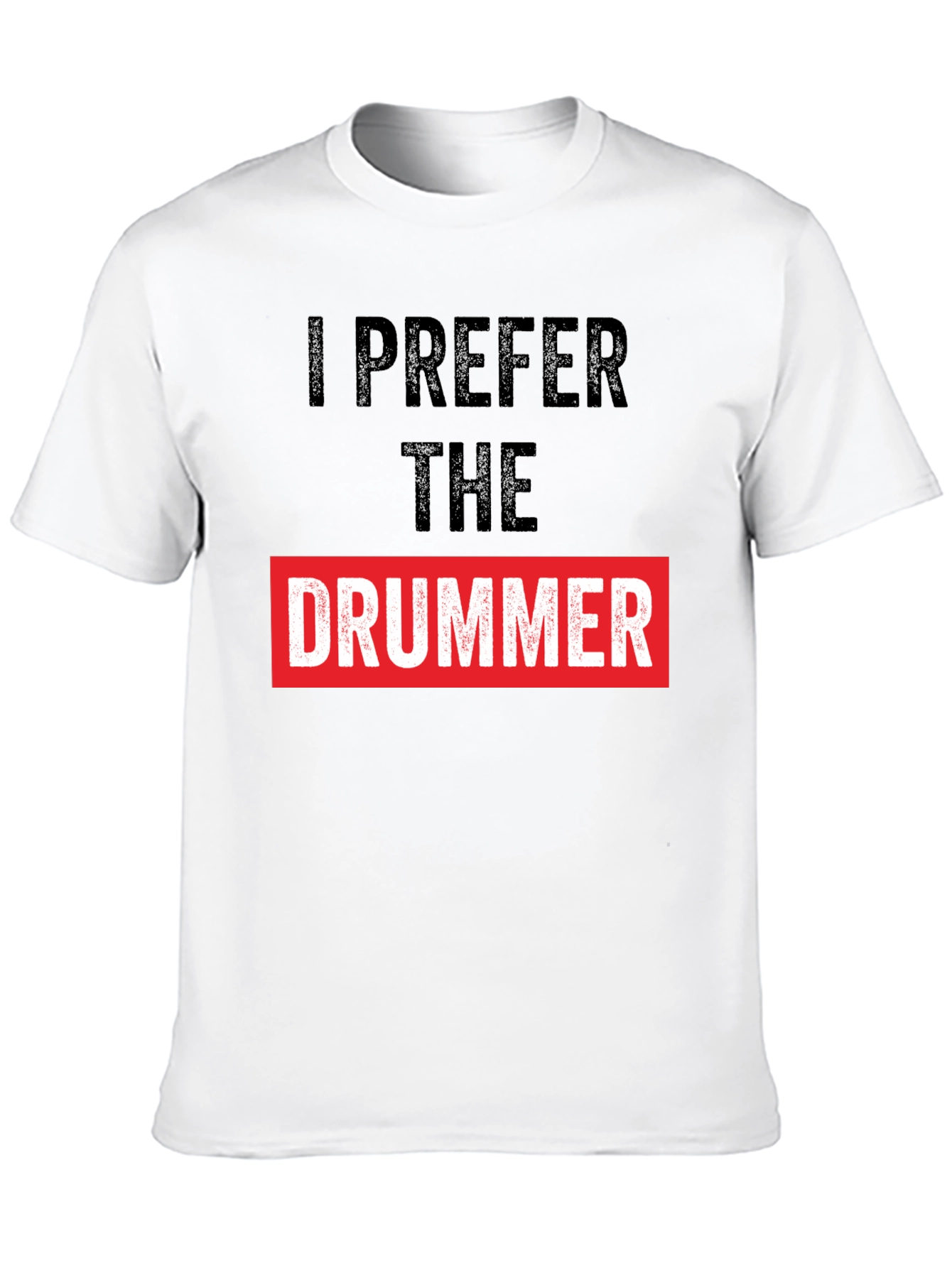 Black I Prefer the Drummer Graphic Tee view 10