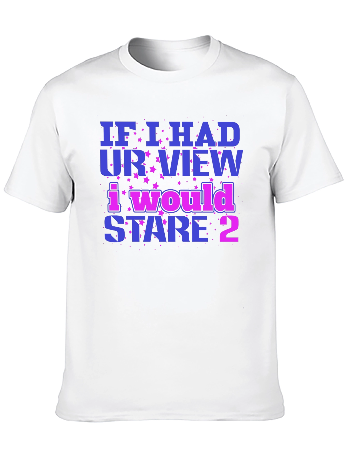 Black Funny Graphic Tee: If I Had Your View view 10