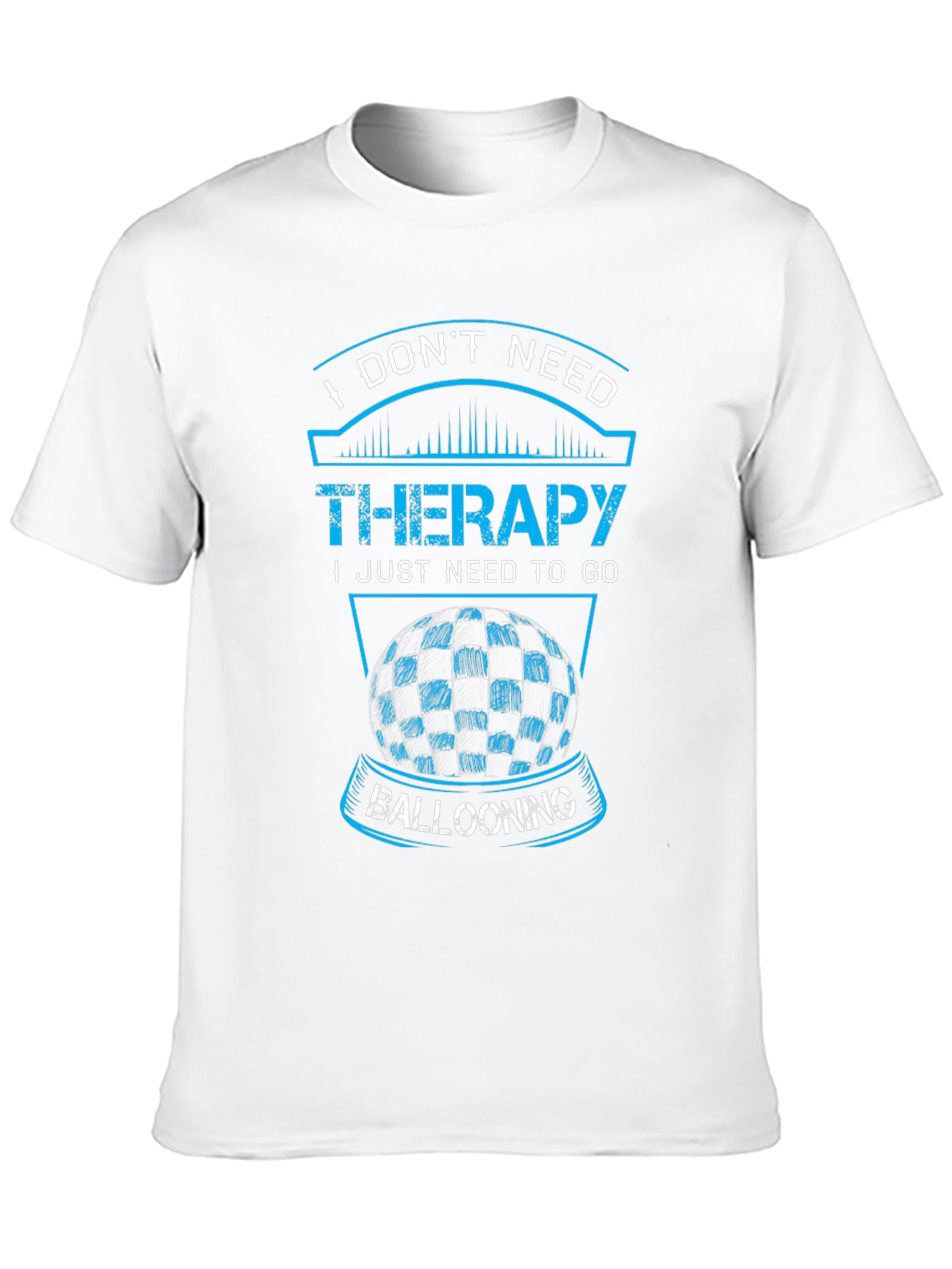 Black Funny Ballooning T-Shirt: No Therapy Needed! view 10