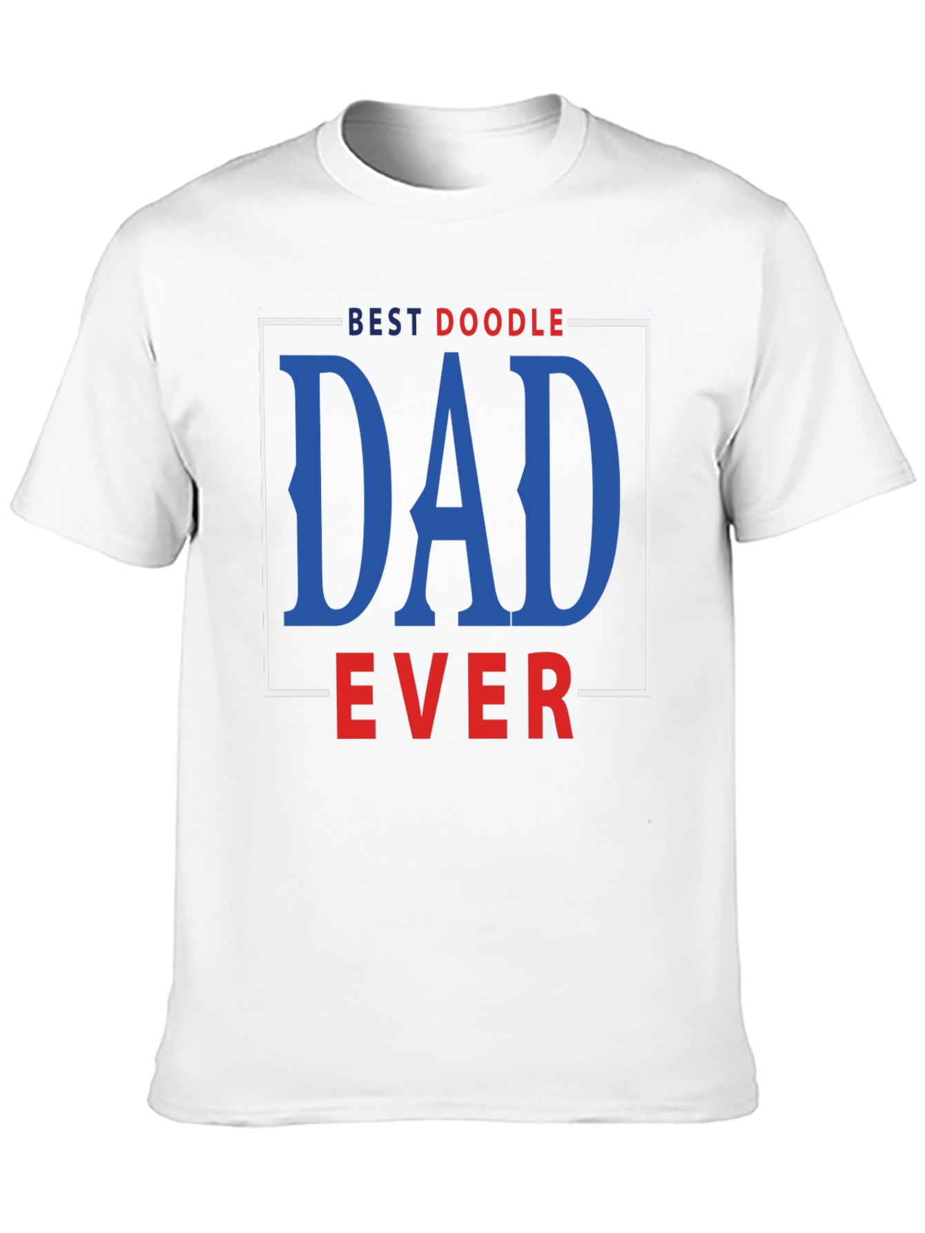 Best Doodle Dad Ever T-Shirt - 10