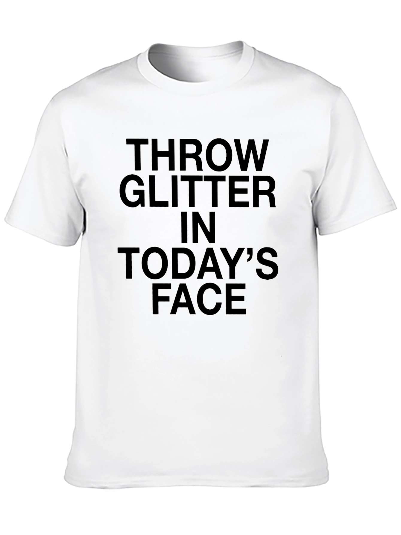 Black Throw Glitter in Today's Face Graphic Tee view 10