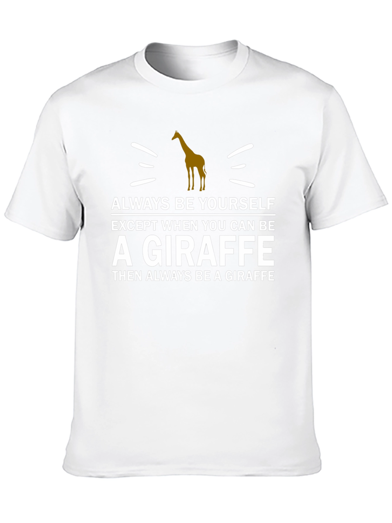 Black Always Be Yourself Giraffe T-Shirt view 10