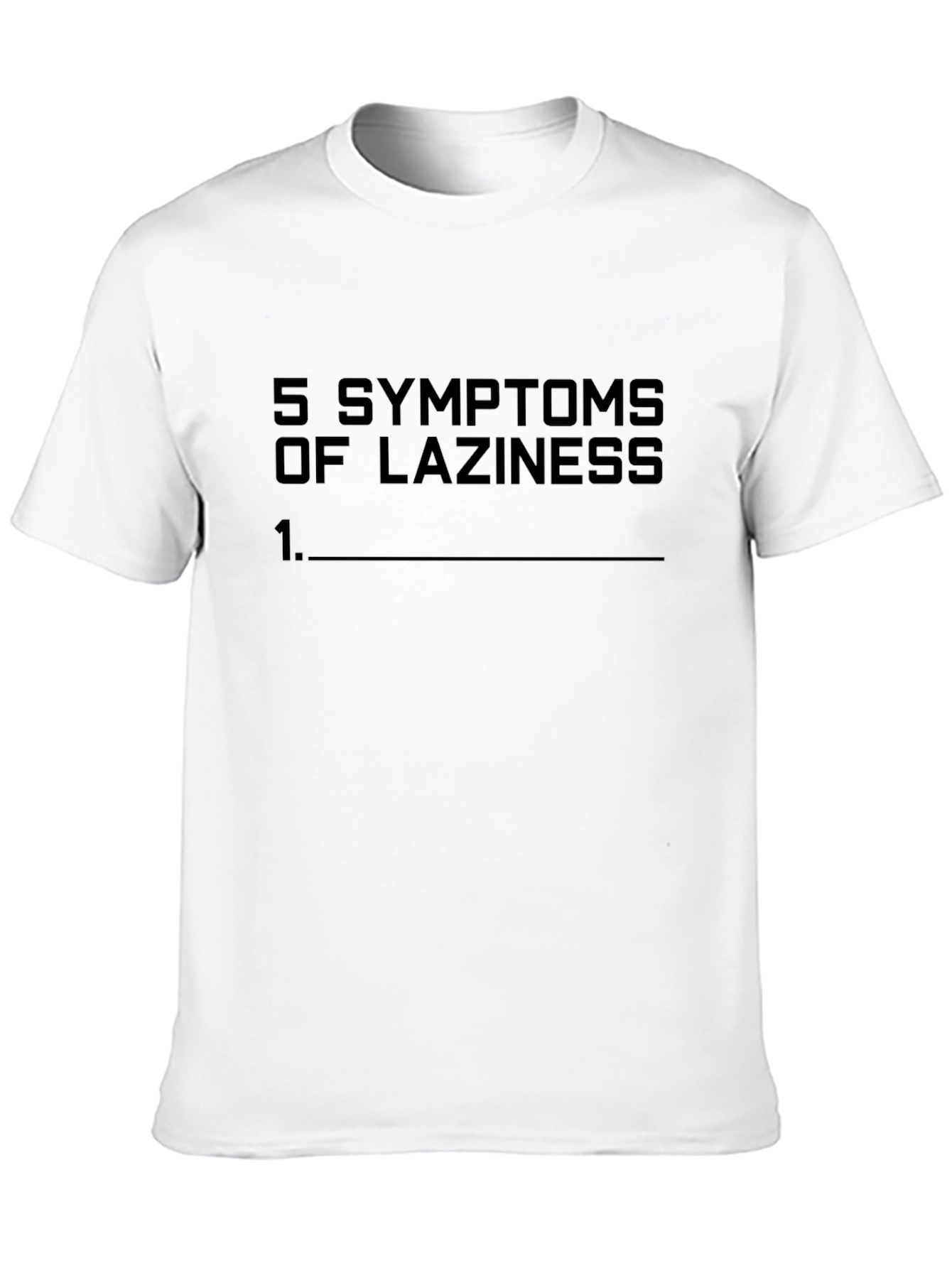 Black Funny Laziness Symptoms Graphic T-Shirt view 10