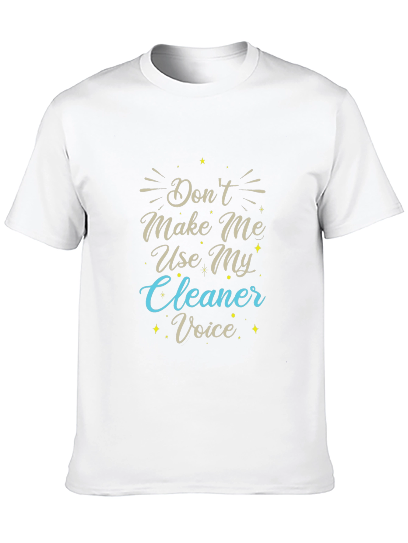 Black Don't Make Me Use My Cleaner Voice T-Shirt view 10