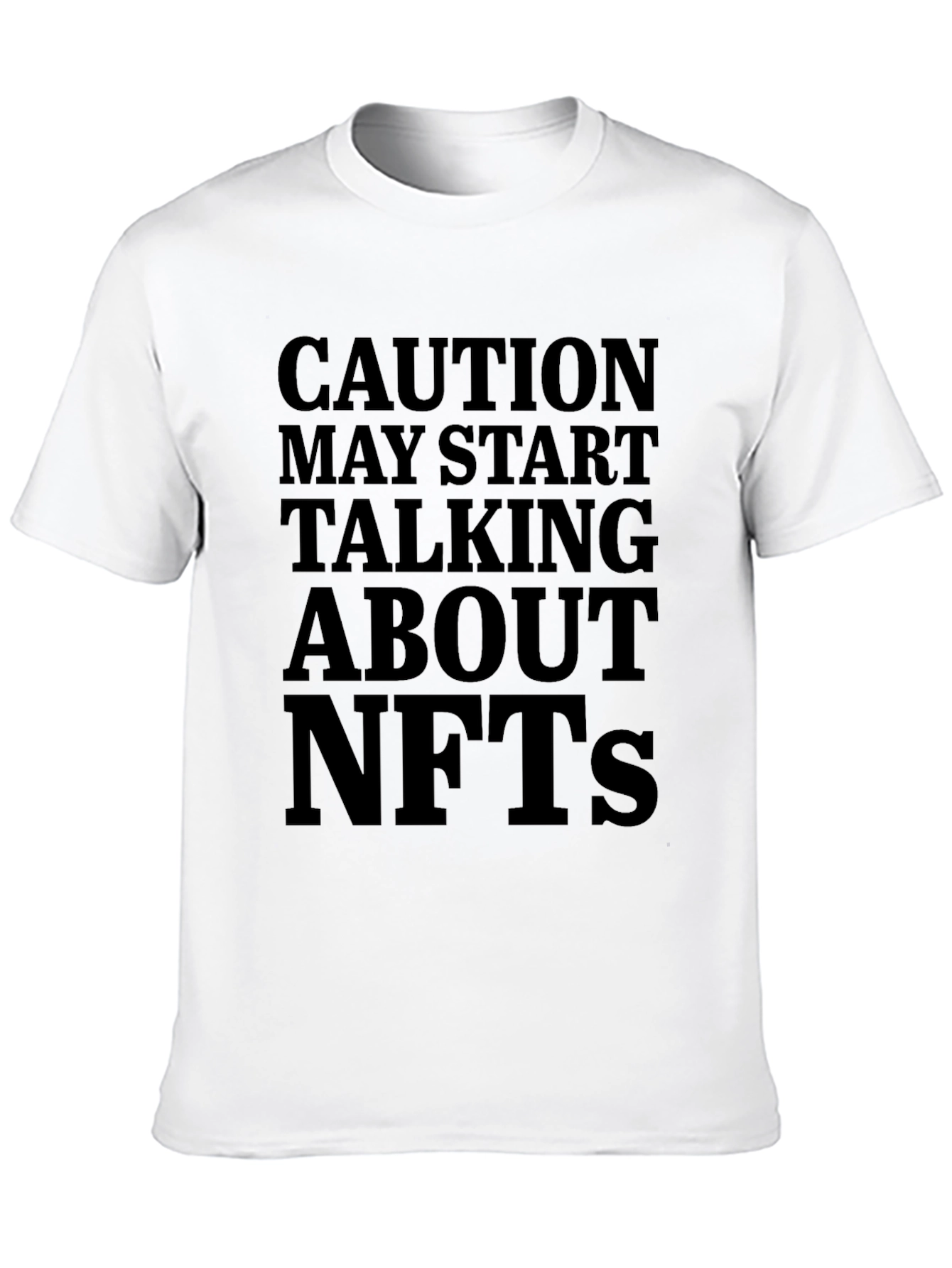Black Caution May Start Talking About NFTs T-Shirt view 10