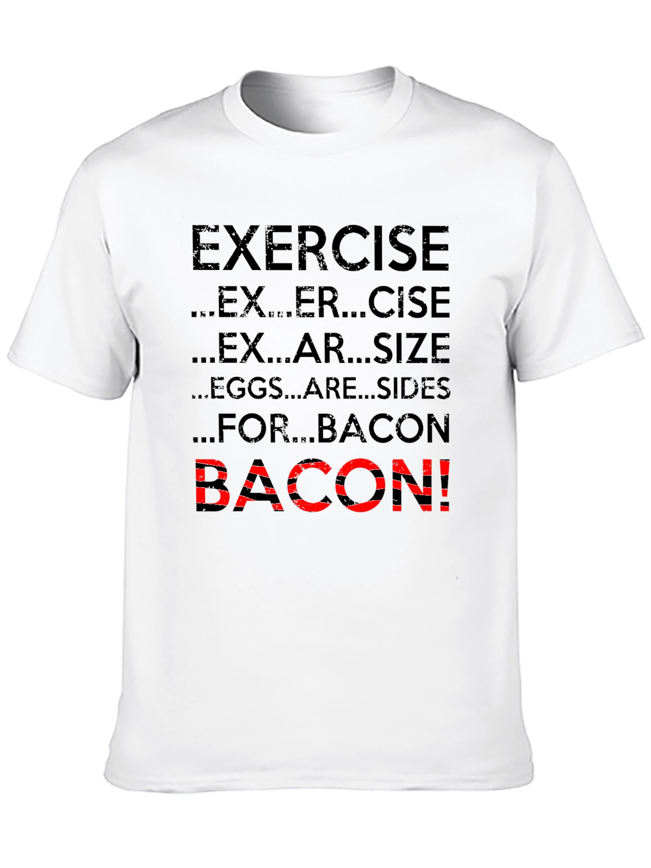 Bacon Exercise T-Shirt Funny Gym Tee - 10