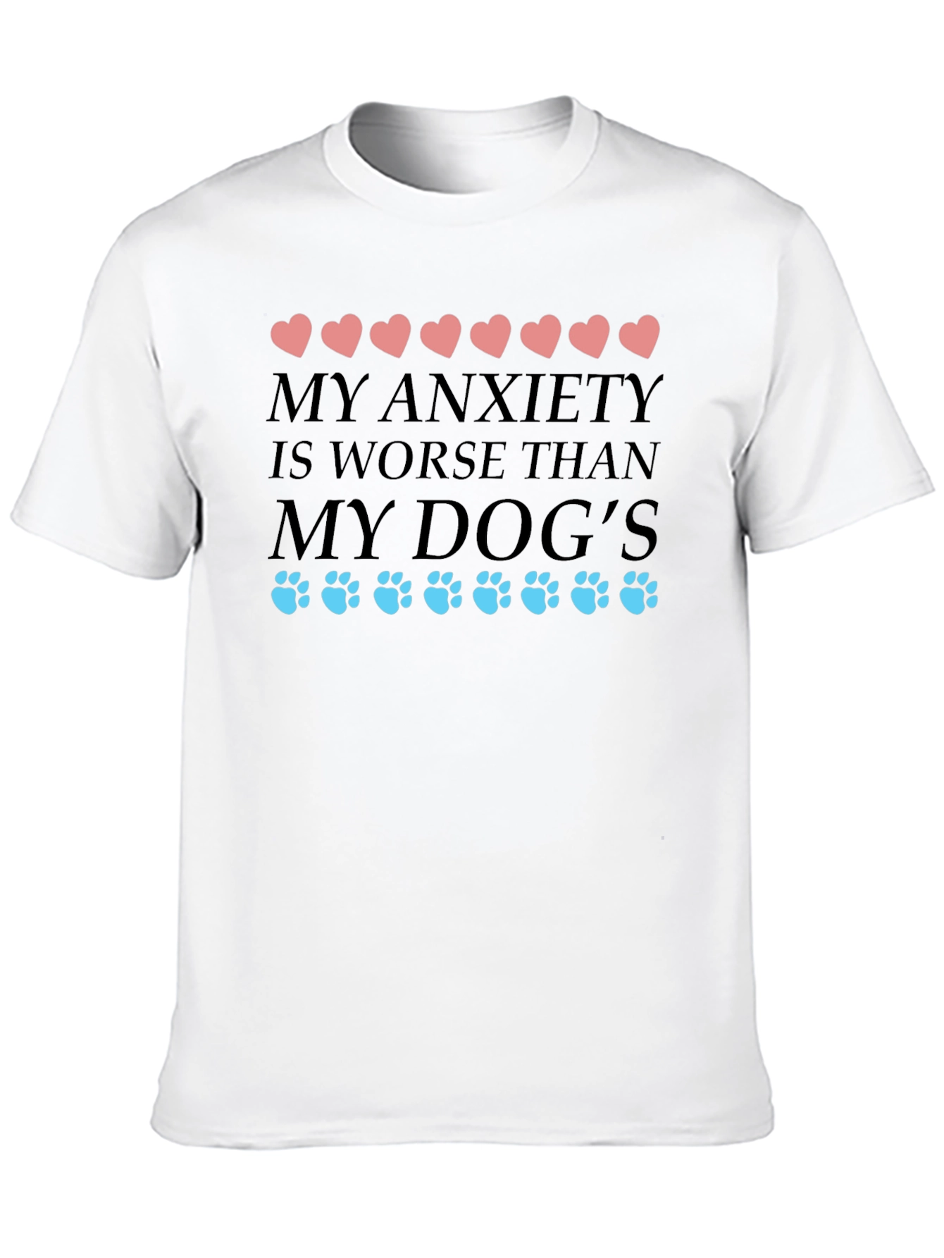 Black Anxiety Dog Lover T-Shirt view 10