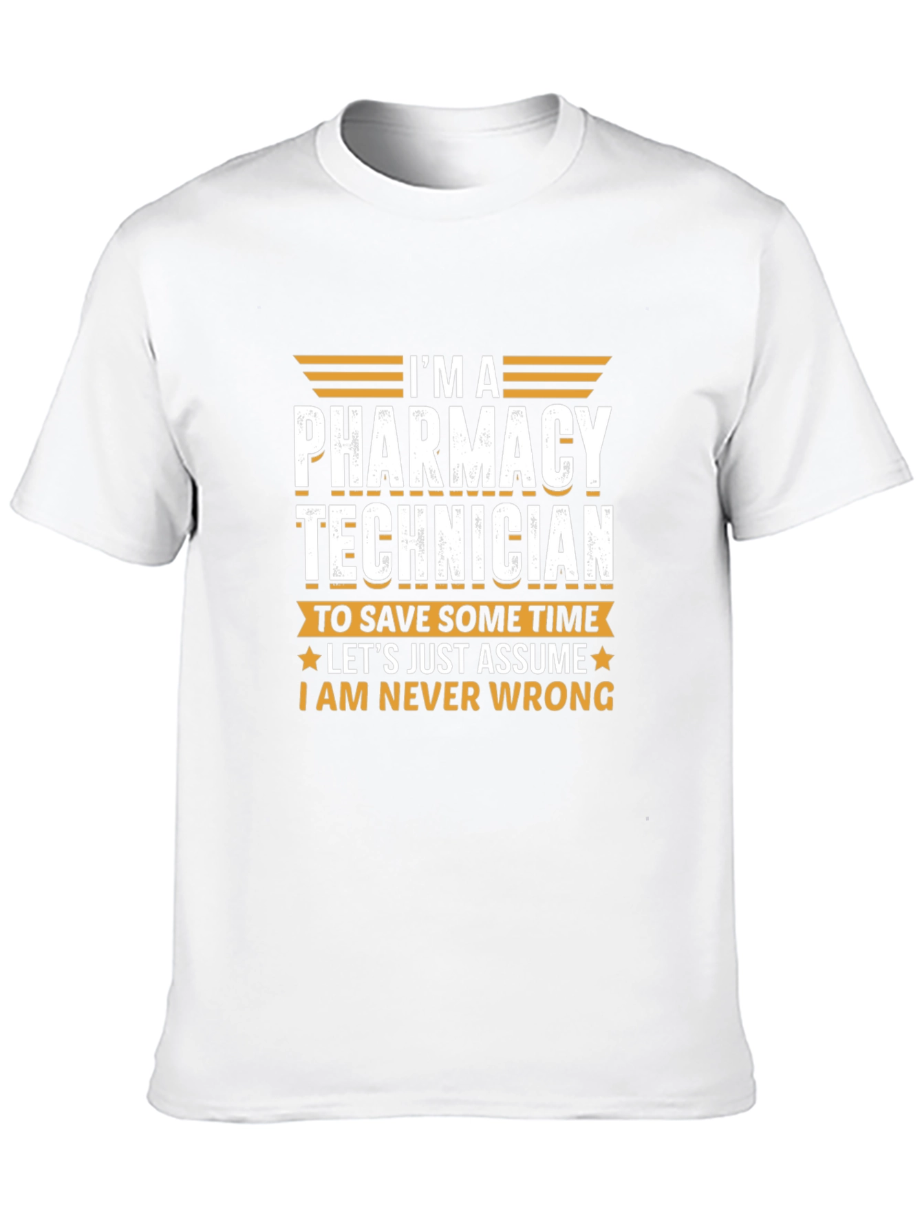 Black Pharmacy Technician T-Shirt - Never Wrong Funny Tee view 10