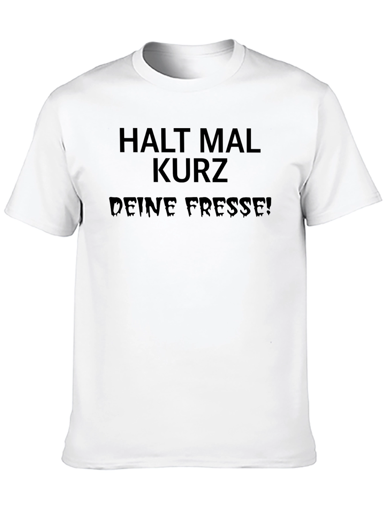 Black Edgy Black Tee - "Halt Mal Kurz Deine Fresse!" view 10