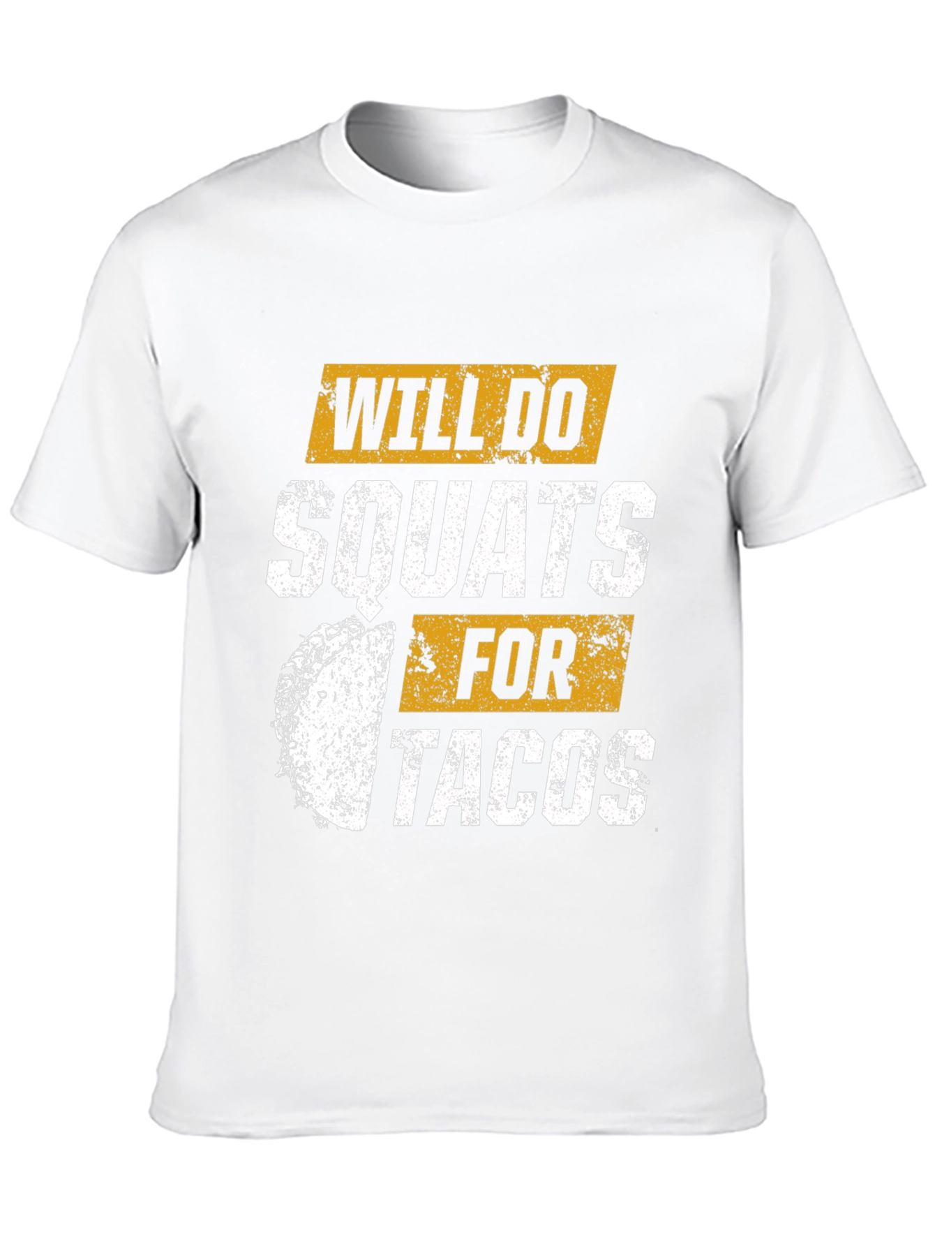 Black Will Do Squats For Tacos Graphic T-Shirt view 10