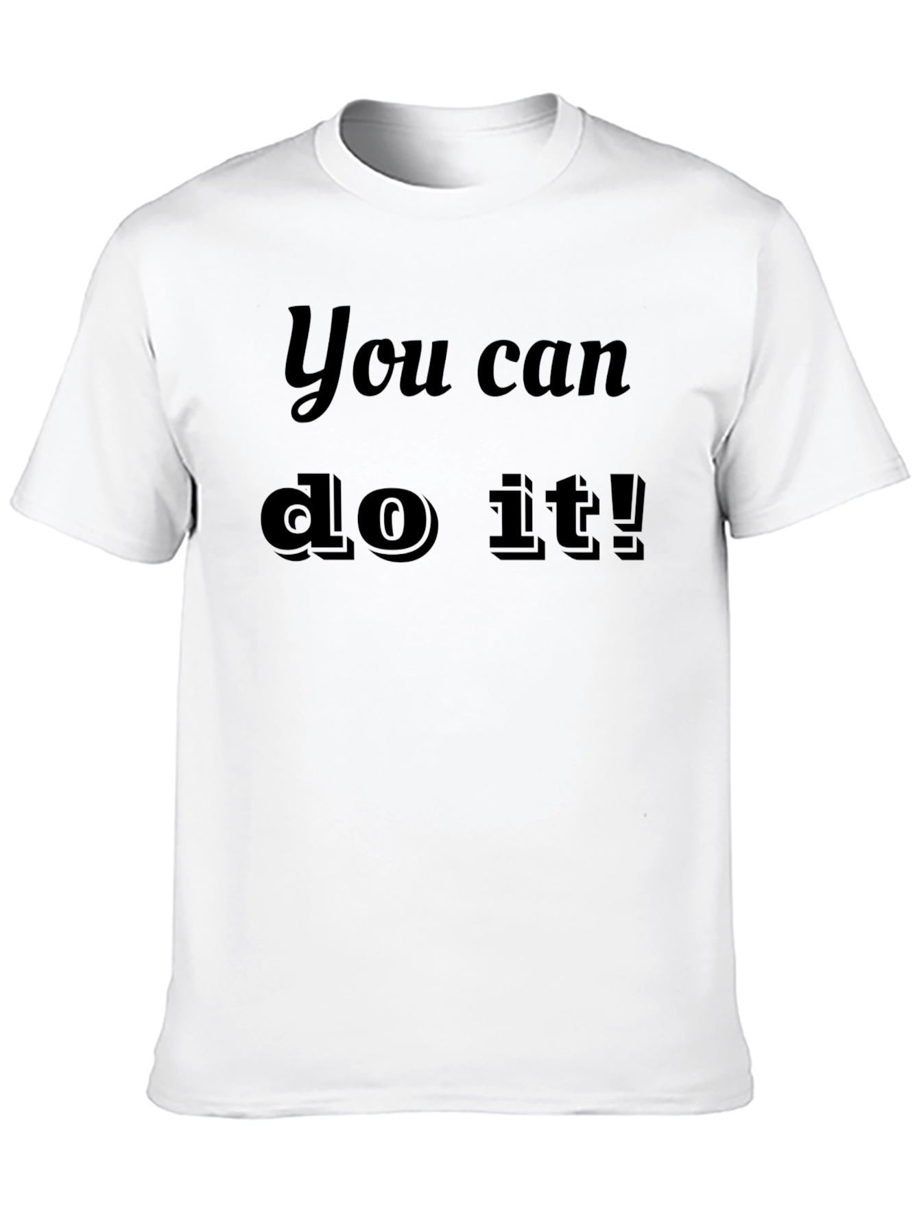Black Motivational "You Can Do It!" Black T-Shirt view 10