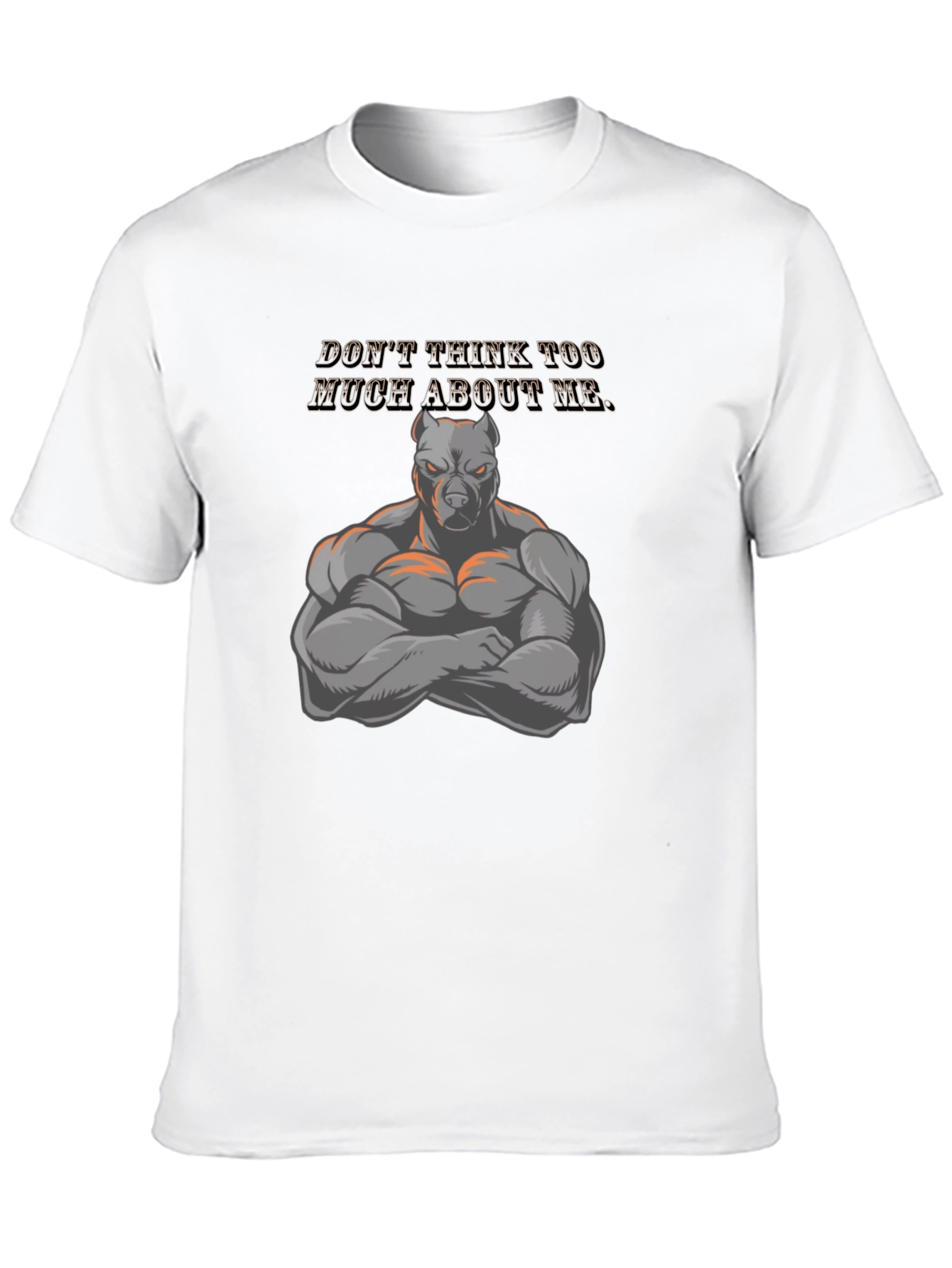 Black Muscle Dog Graphic Tee - "Don't Think Too Much About Me" view 10