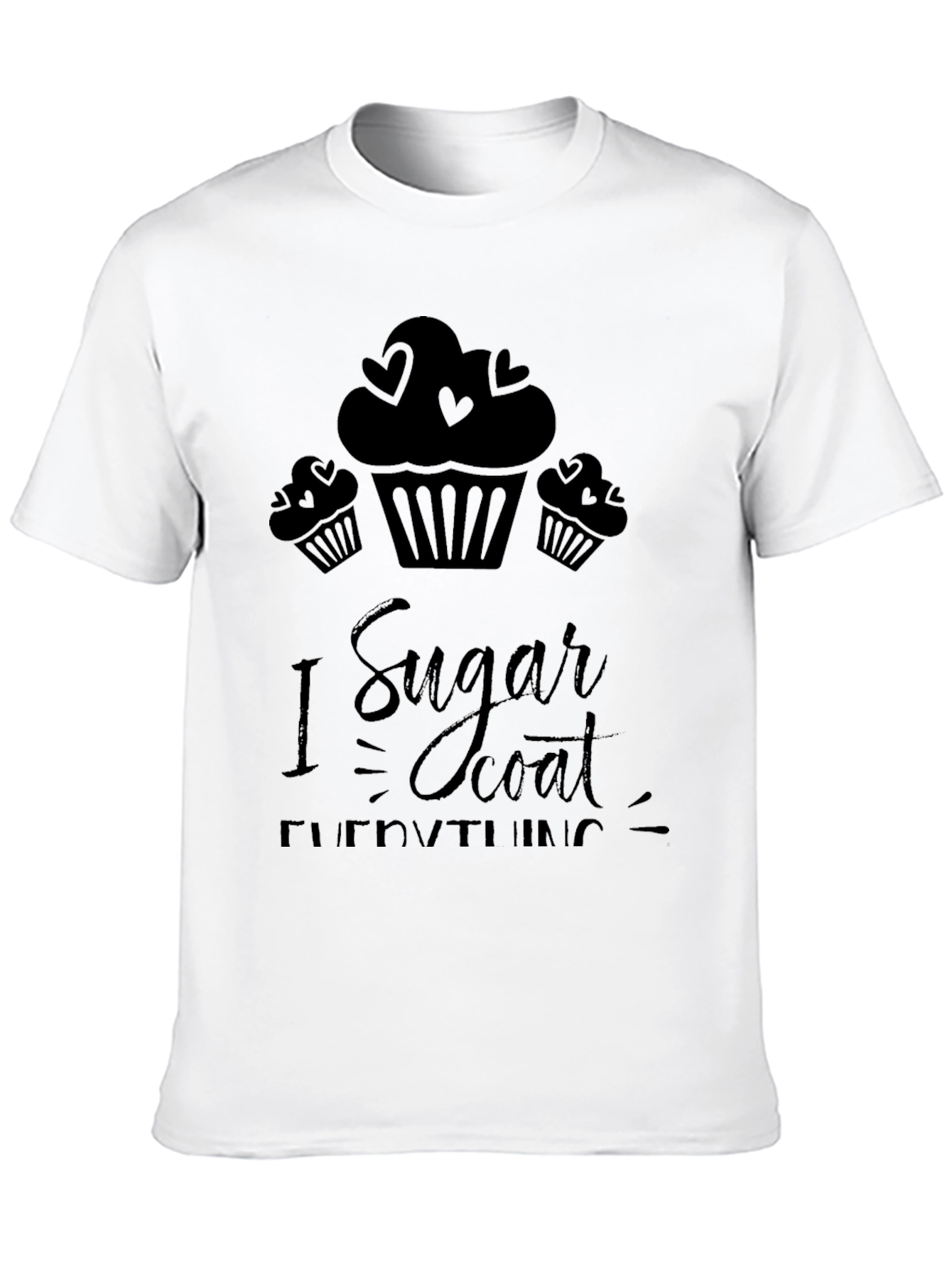 Black I Sugar Coat Everything Black Graphic Tee view 10
