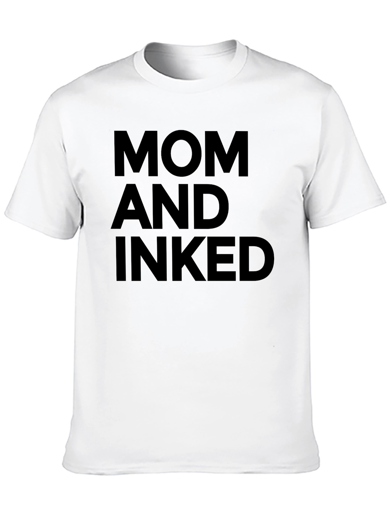 Mom and Inked Graphic Tee - Stylish Tattoo Lover's Shirt - 10