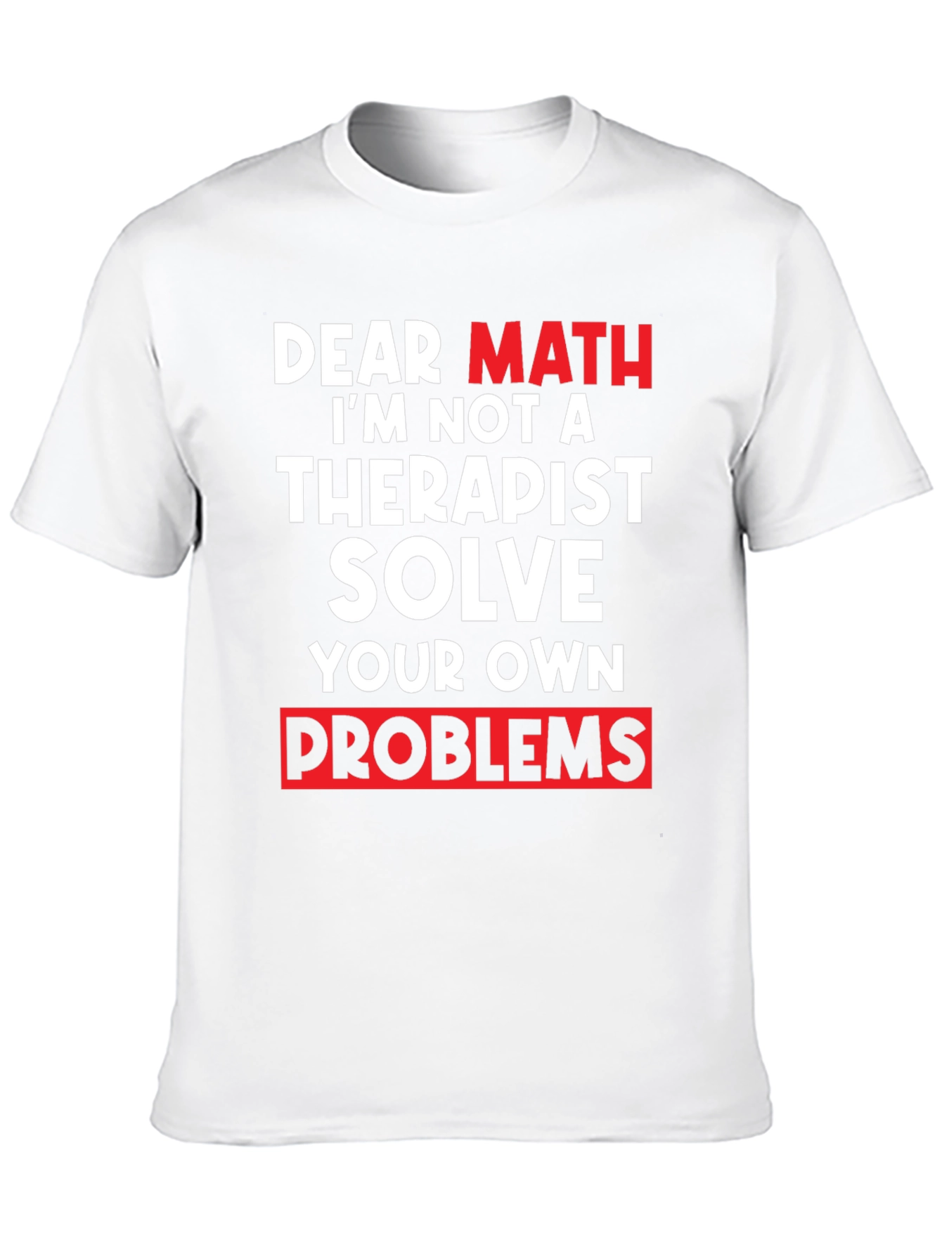 Black Dear Math Solve Your Own Problems T-Shirt view 10