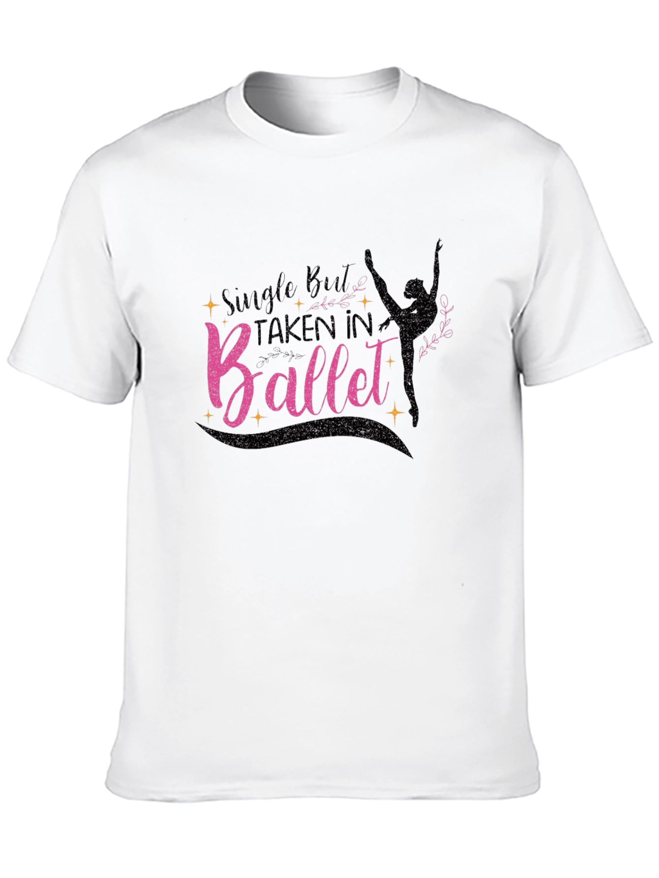 Black Ballet Lover T-Shirt - Single But Taken In Ballet view 10