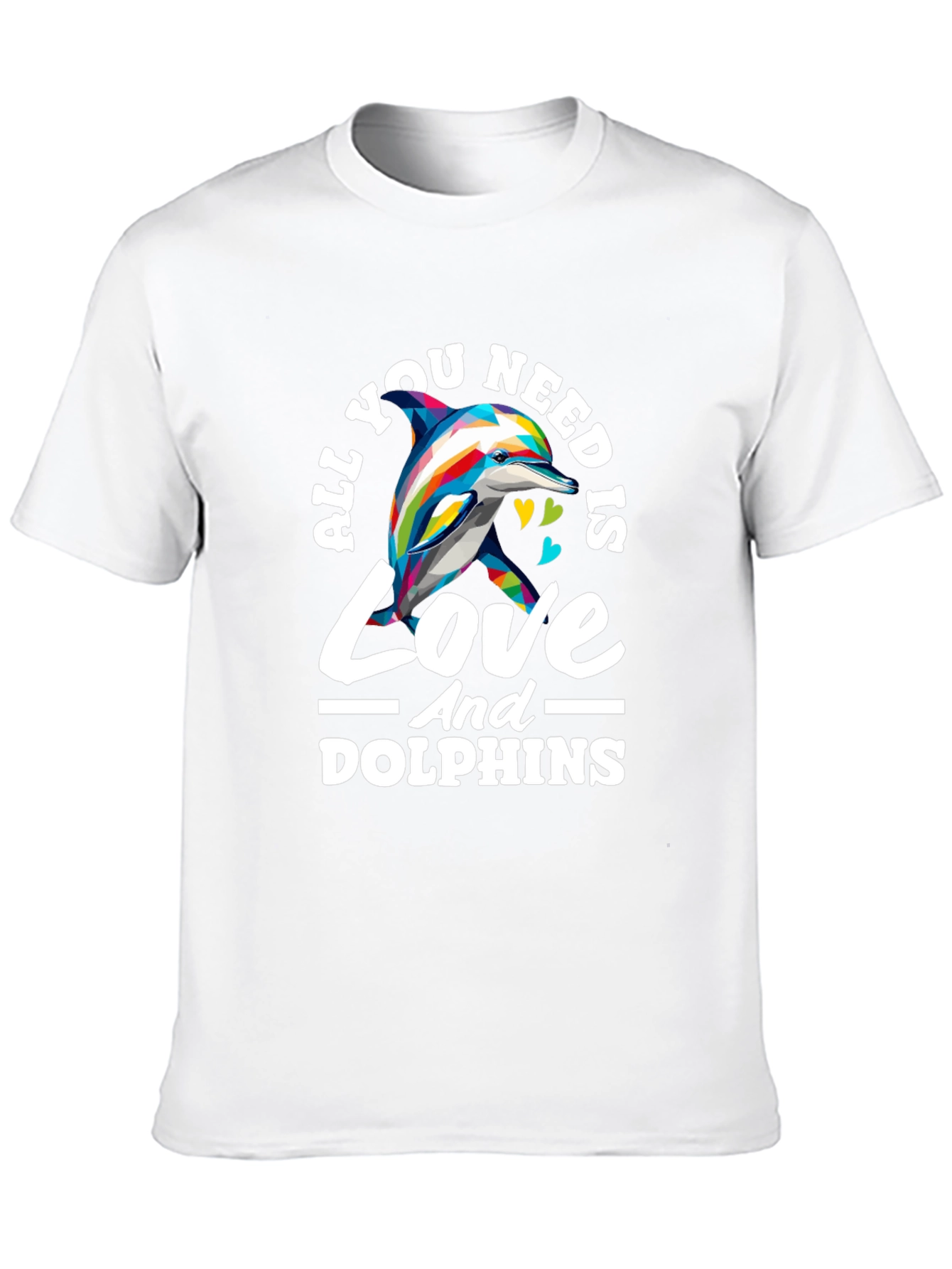 Black All You Need Is Love And Dolphins T-Shirt view 10