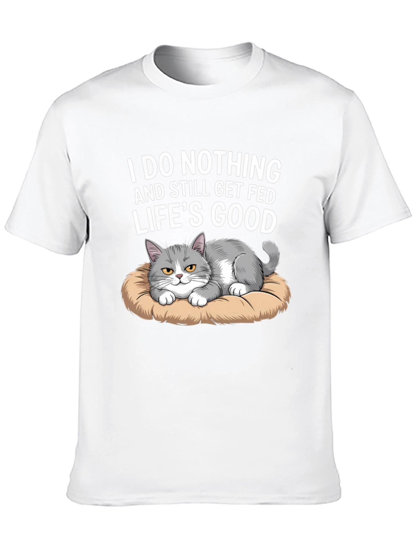 Black Funny Cat T-Shirt: I Do Nothing and Still Get Fed view 10