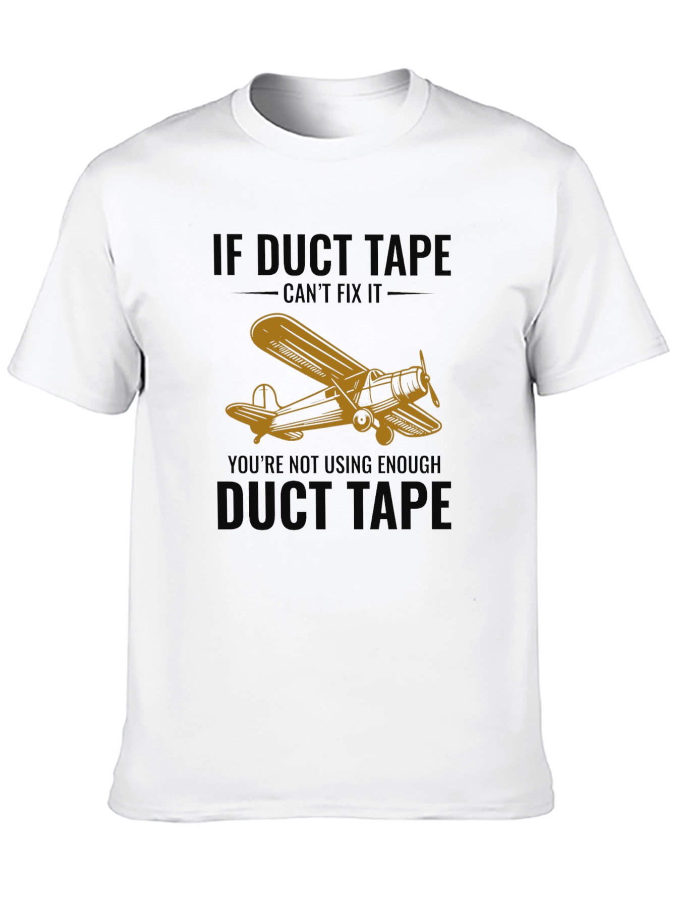 Black If Duct Tape Can't Fix It T-Shirt view 10