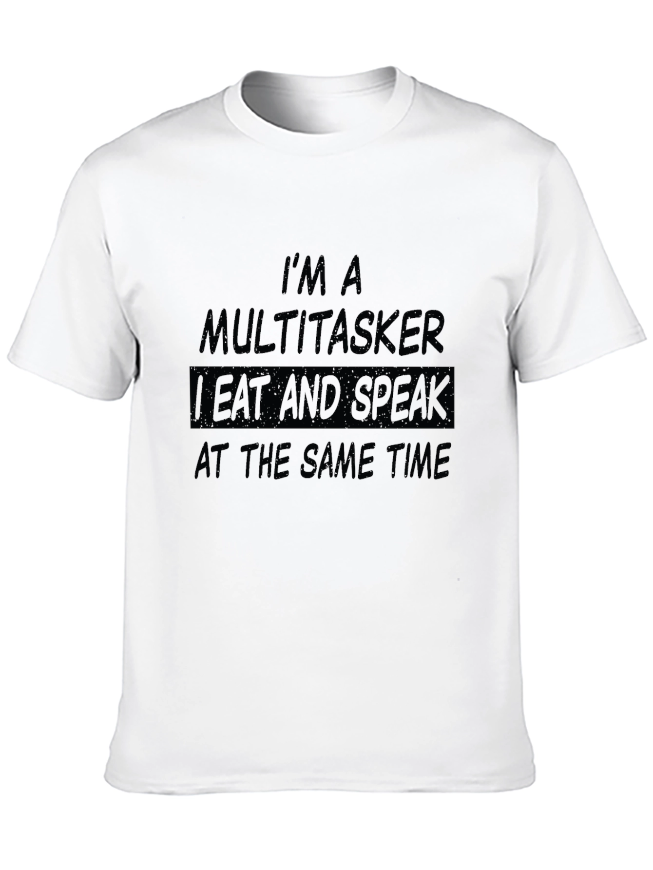 Black Multitasker Humor T-Shirt - I Eat and Speak Funny Tee view 10
