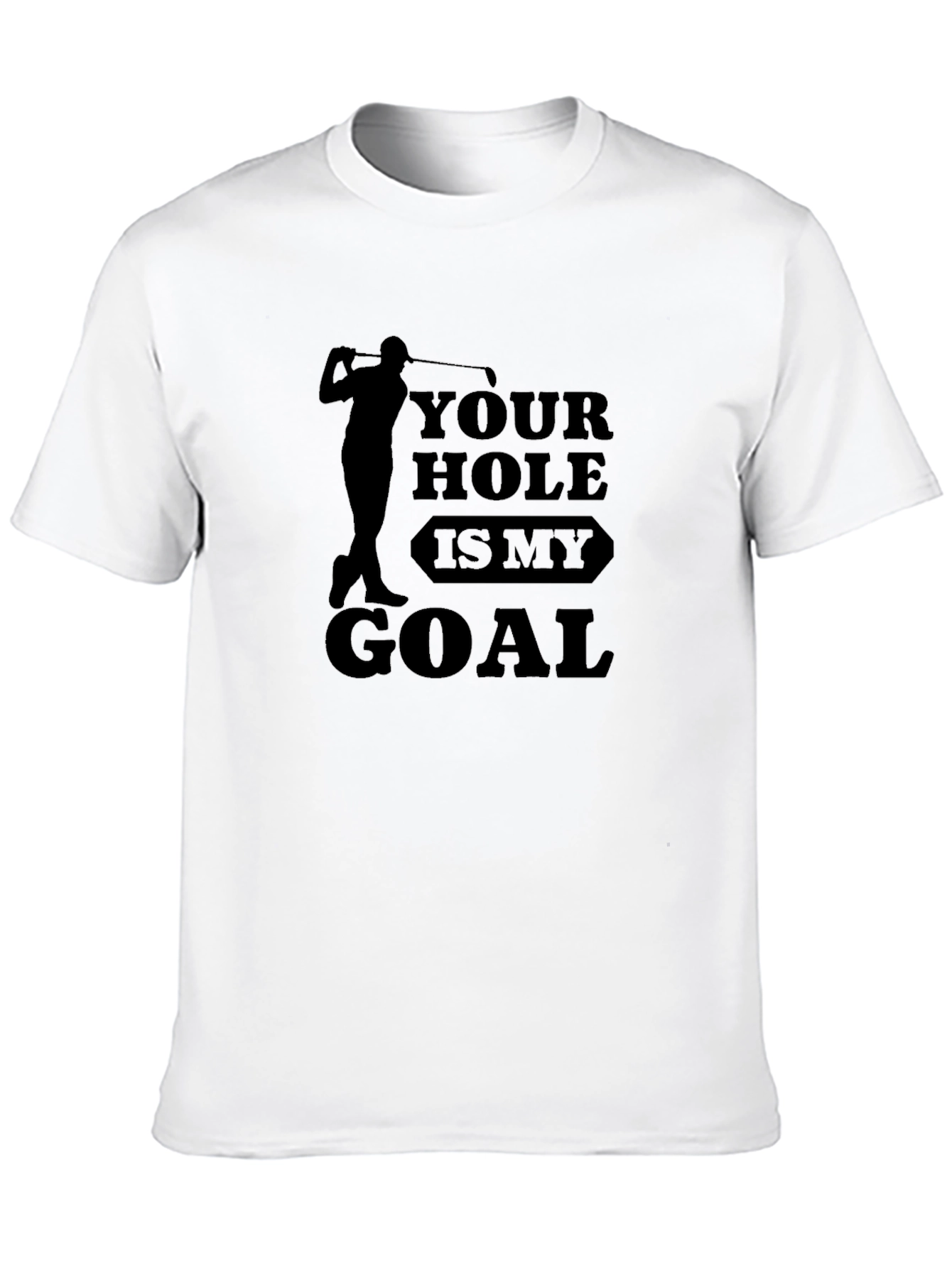 Black Golf Lover T-Shirt: Your Hole is My Goal view 10