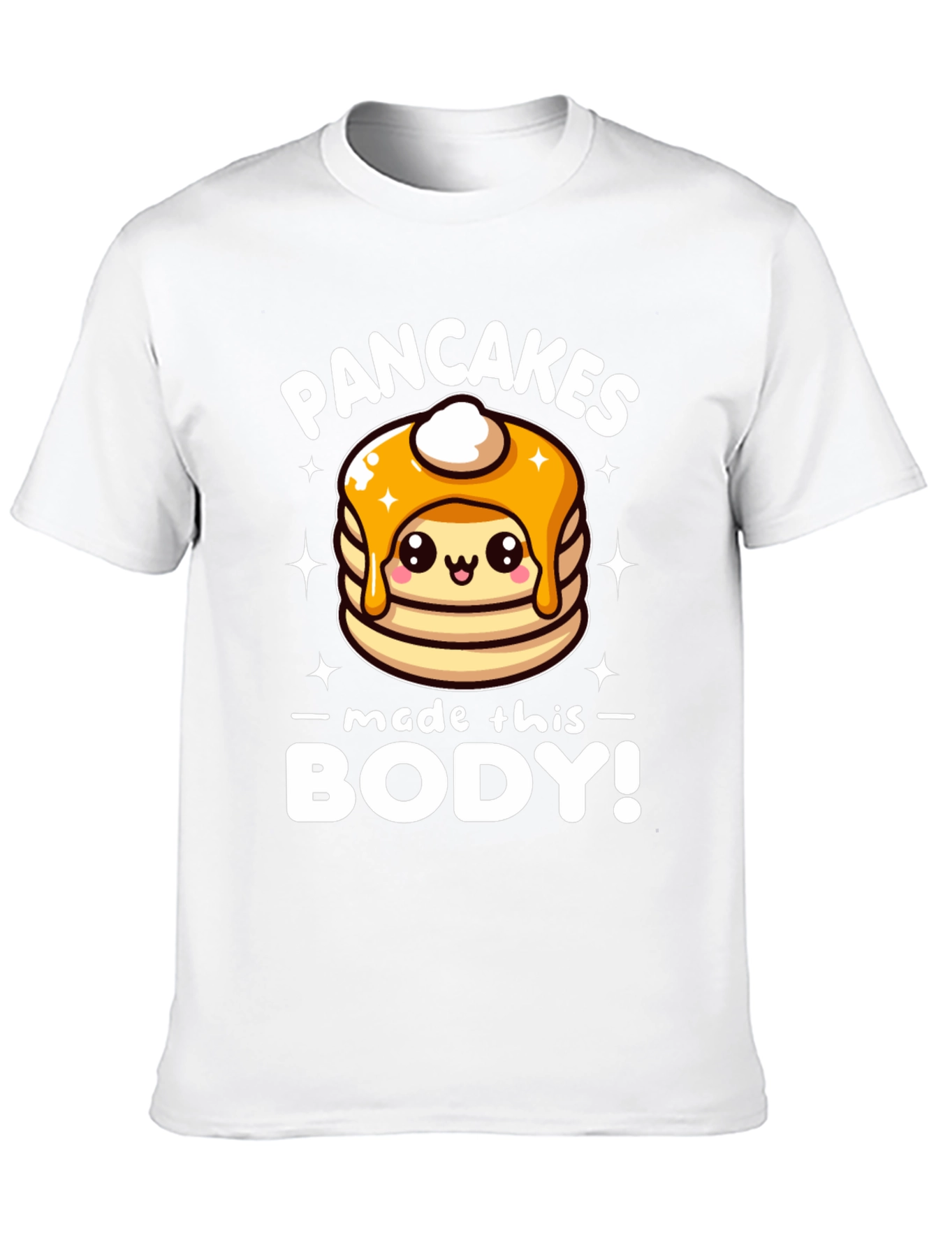 Black Pancakes Made This Body! Funny T-Shirt view 10