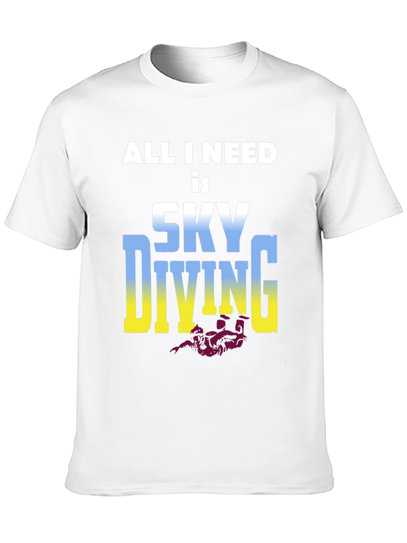 Black Skydiving T-Shirt: All I Need is Skydiving view 10