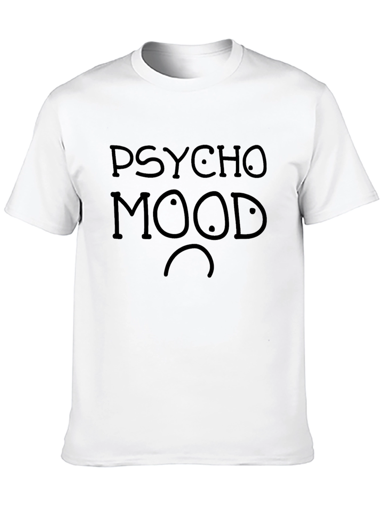 Black Psycho Mood Graphic T-Shirt - Funny Expression Tee view 10