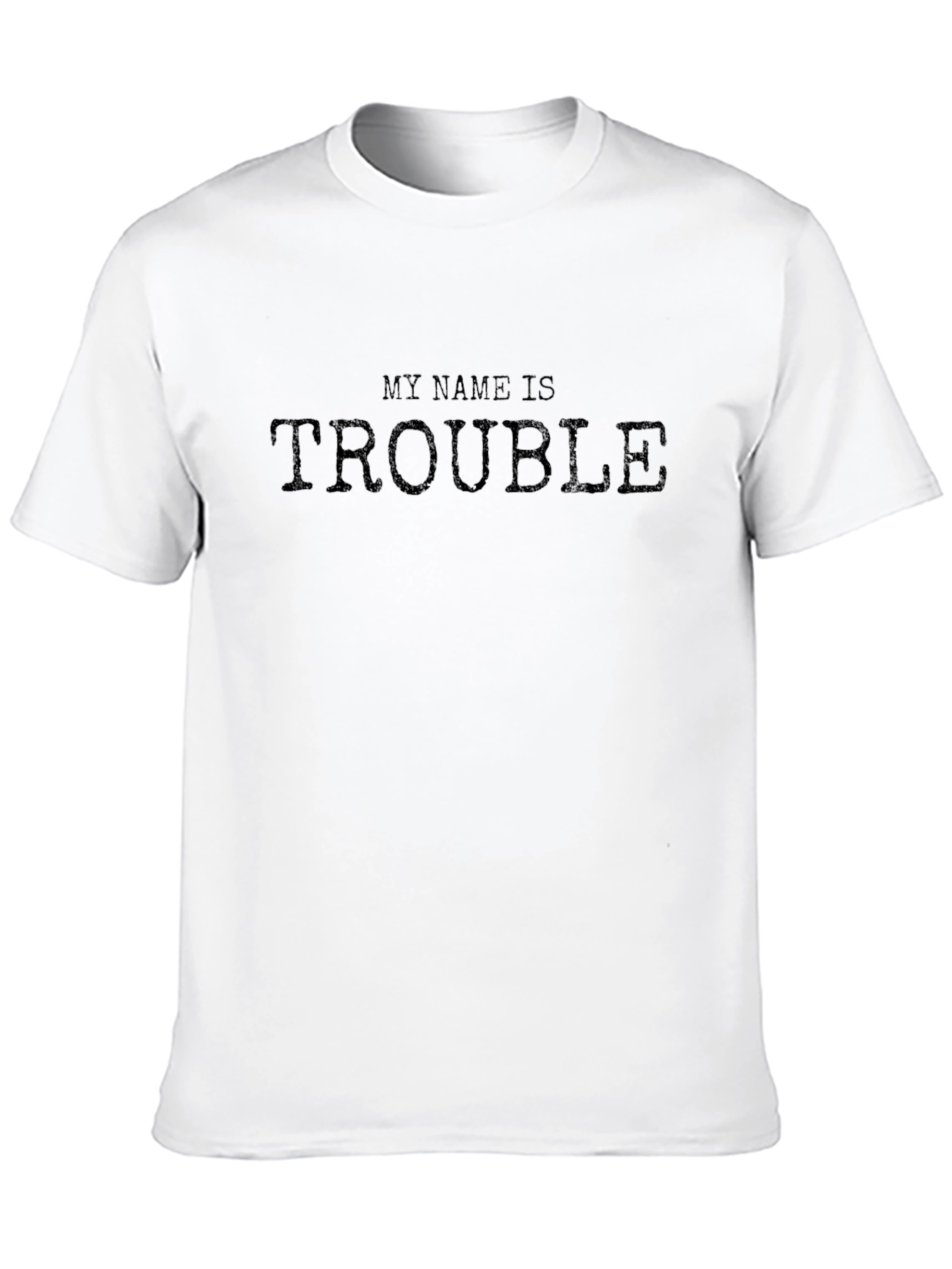 Black My Name is Trouble Black T-Shirt view 10