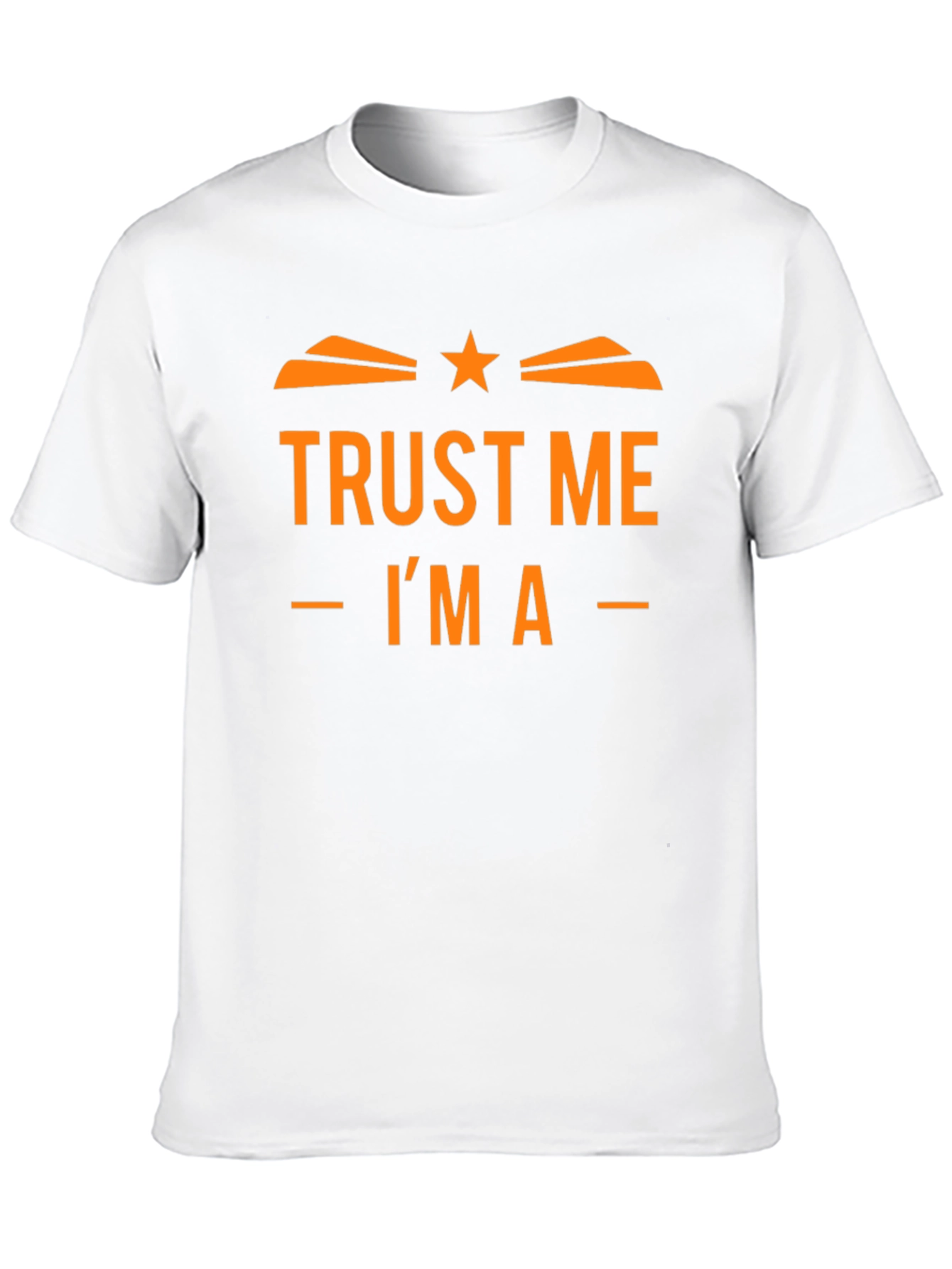 Black Trust Me I'm A T-Shirt Funny Design view 10