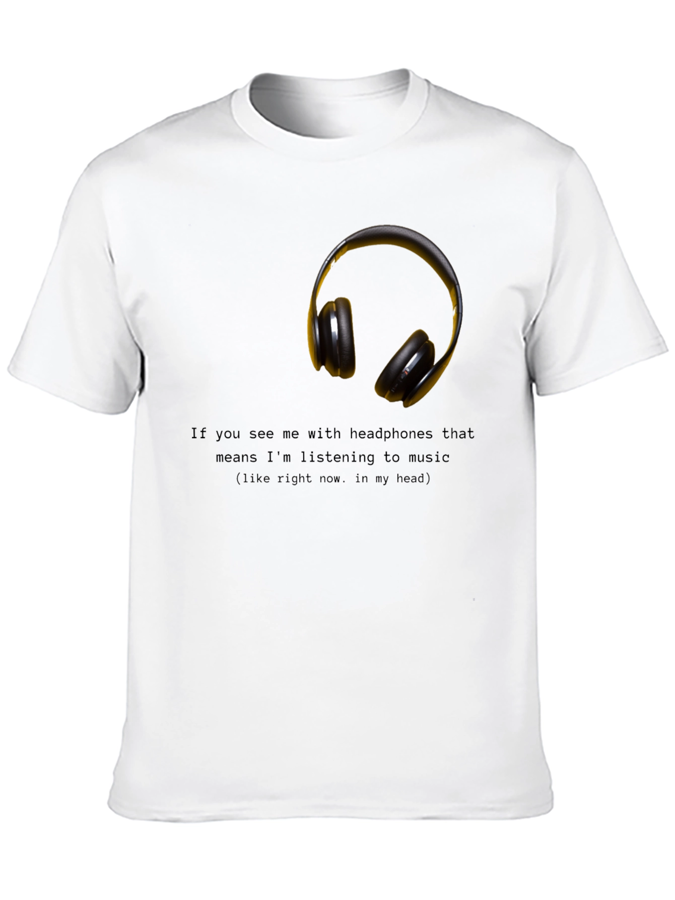 Black Headphones Music T-Shirt - Funny Graphic Tee view 10