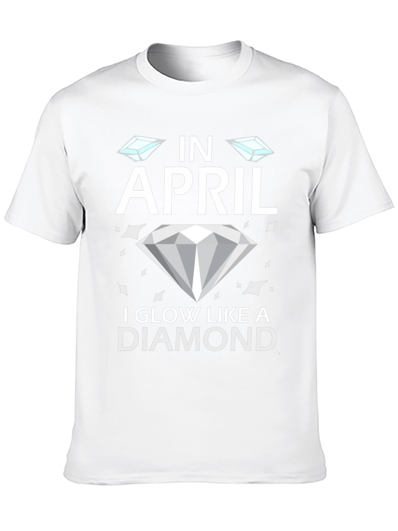 Black In April I Glow Like A Diamond T-Shirt view 10