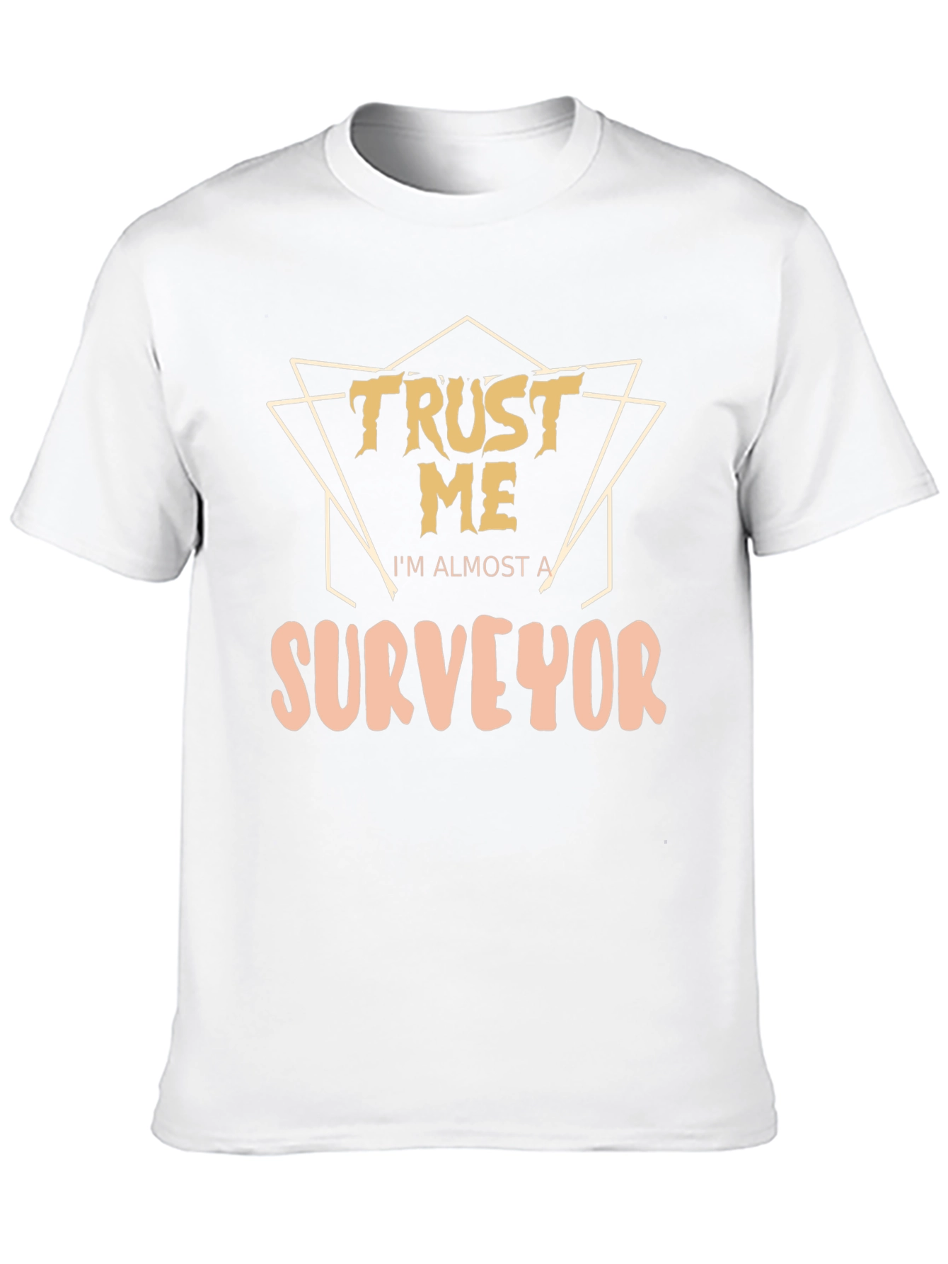Black Funny Surveyor T-Shirt - Trust Me, I'm Almost a Surveyor view 10