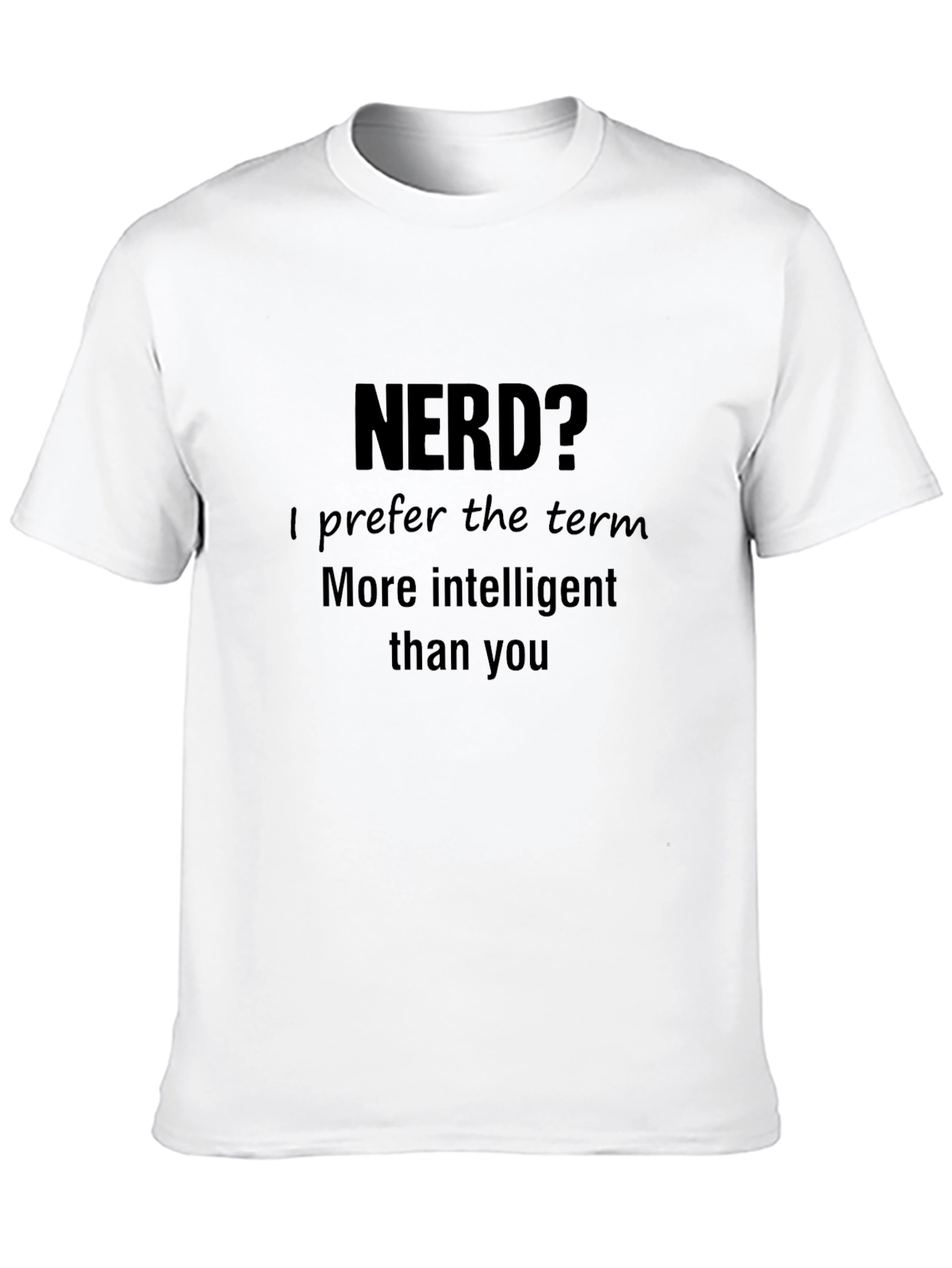 Black Nerd? Funny Sarcastic T-Shirt view 10